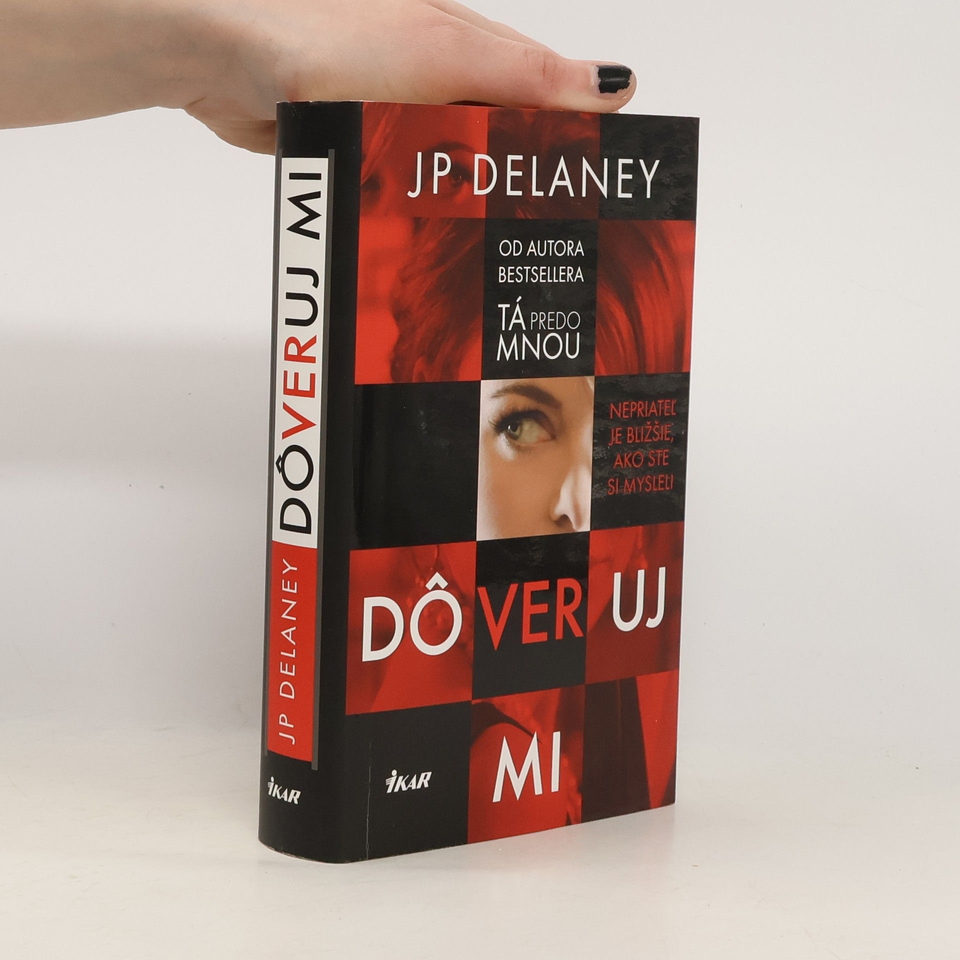 J. P. Delaney Dôveruj mi