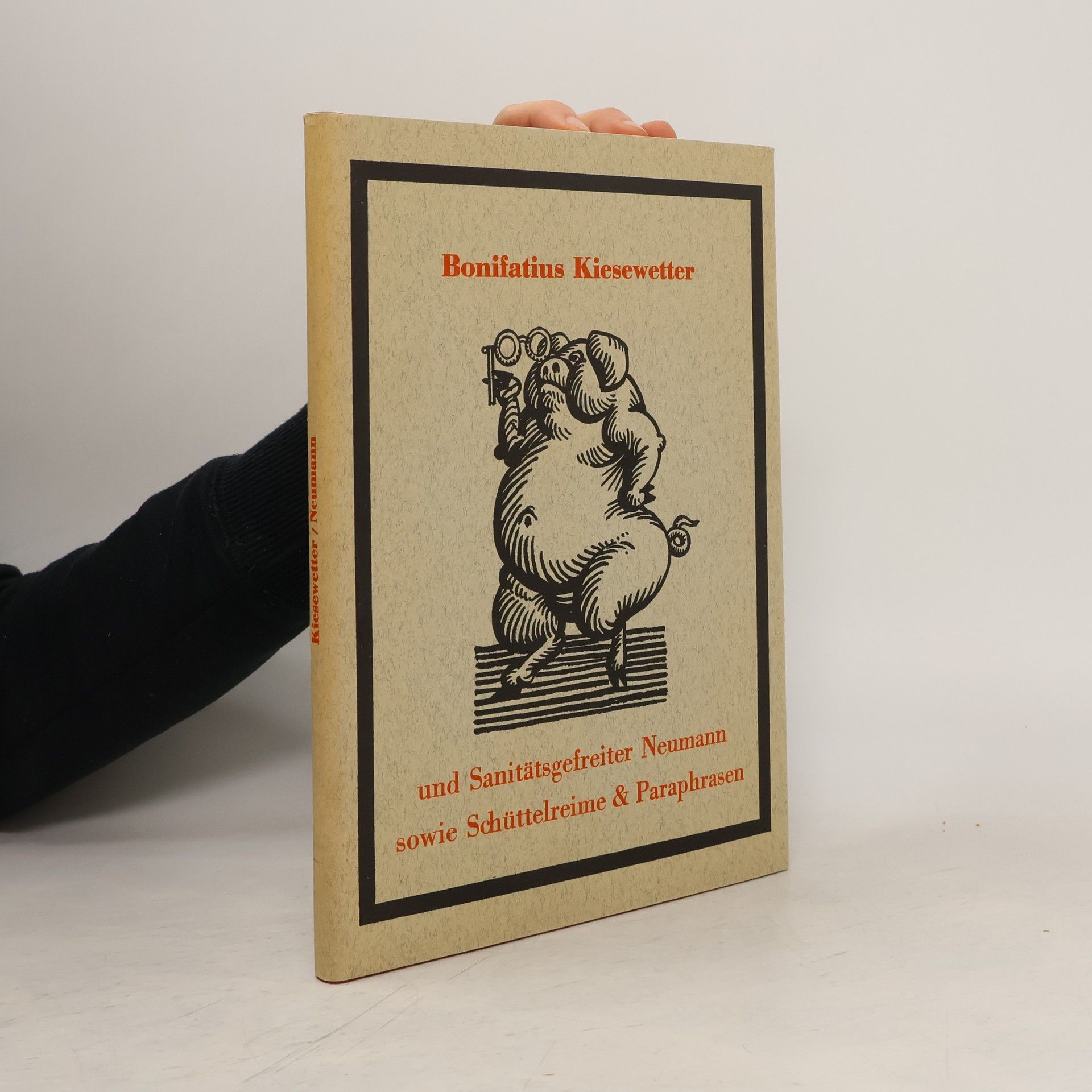 Bonifatius Kiesewetter Sowie Schüttelreime & Paraphrasen