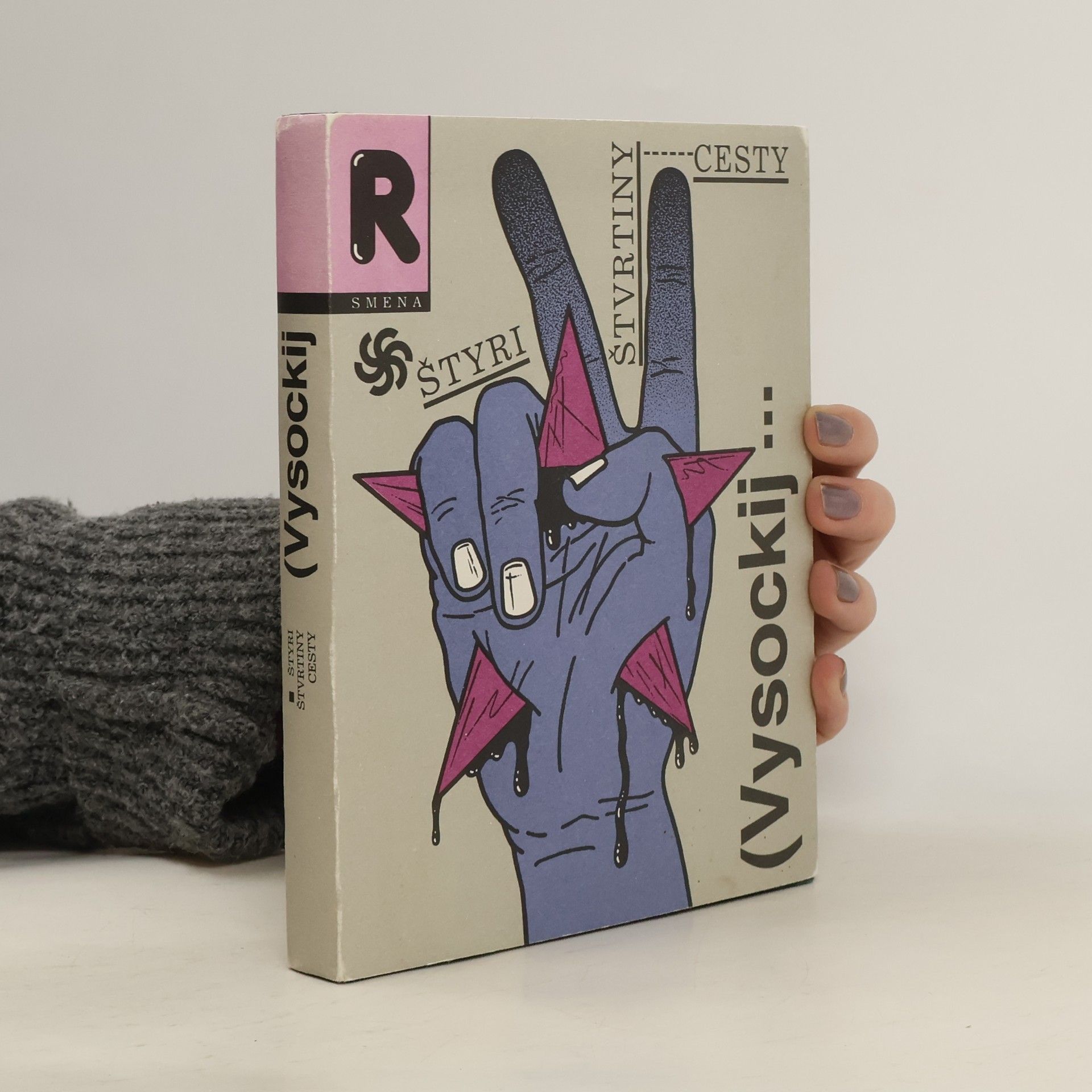 Vladimir Semjonovič Vysockij Štyri štvrtiny cesty