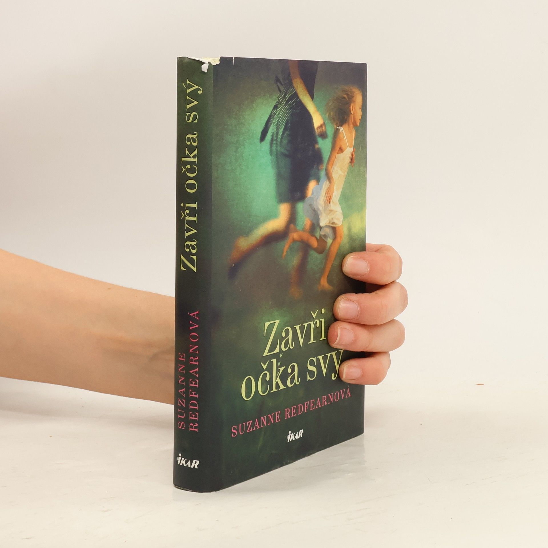 Suzanne Redfearn Zavři očka svý