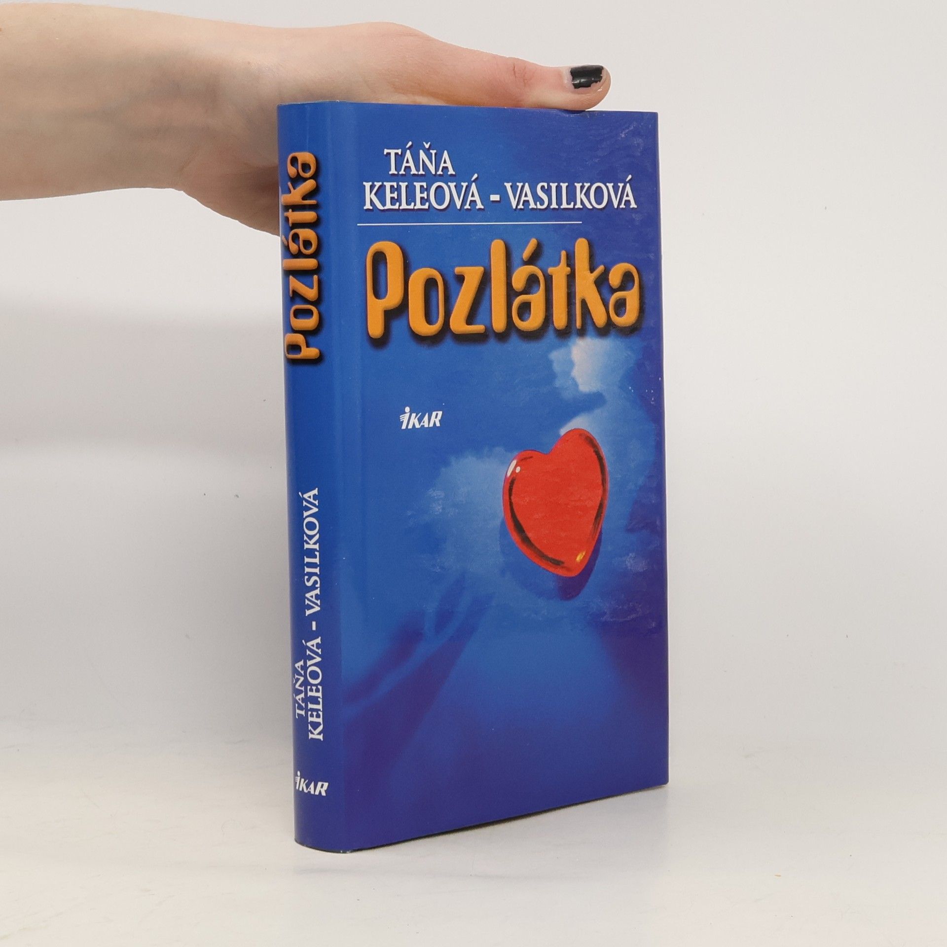 Táňa Keleová-Vasilková Pozlátka