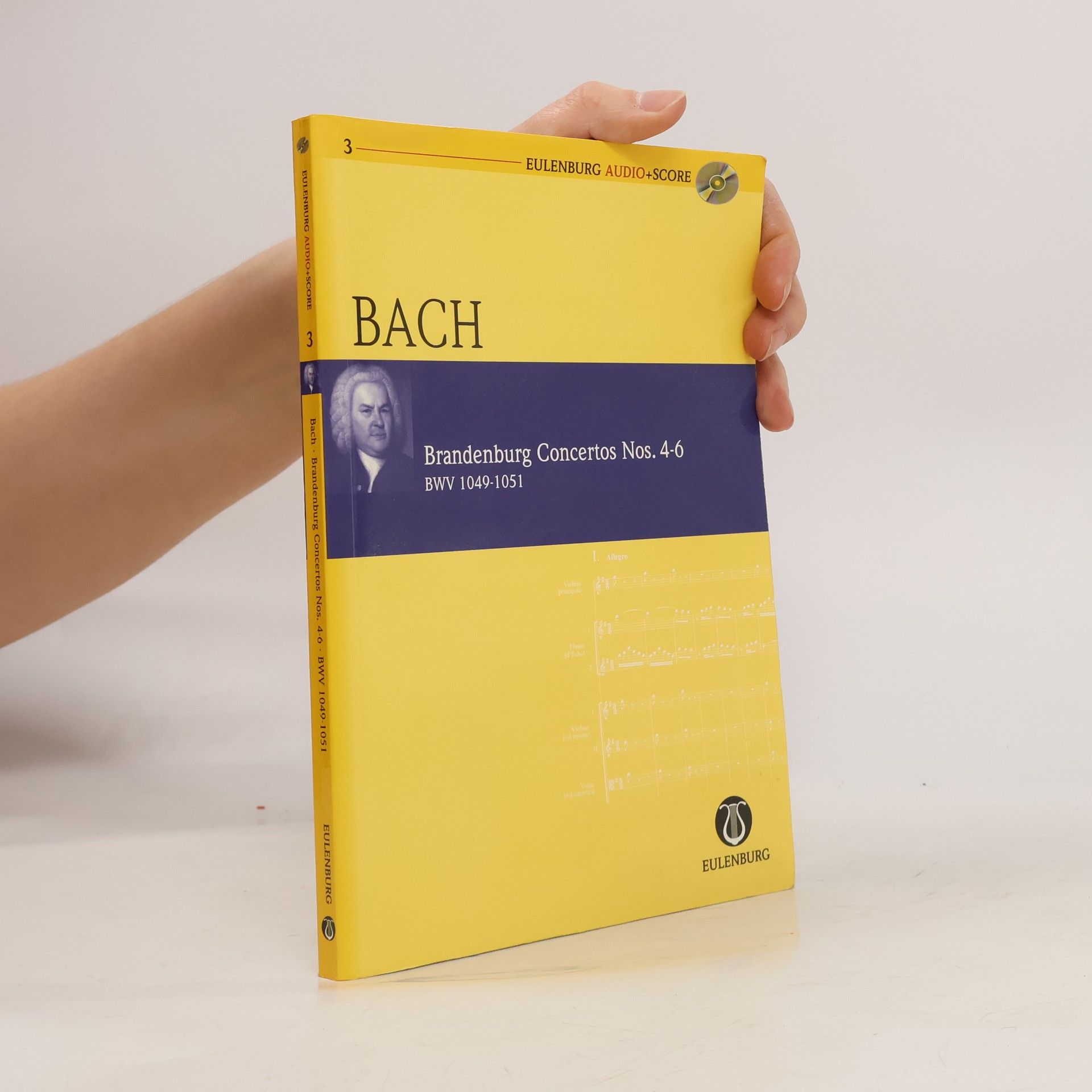 Johann Sebastian Bach Eulenburg Audio+Score Series - 3: Brandenburg Concertos Nos. 4-6