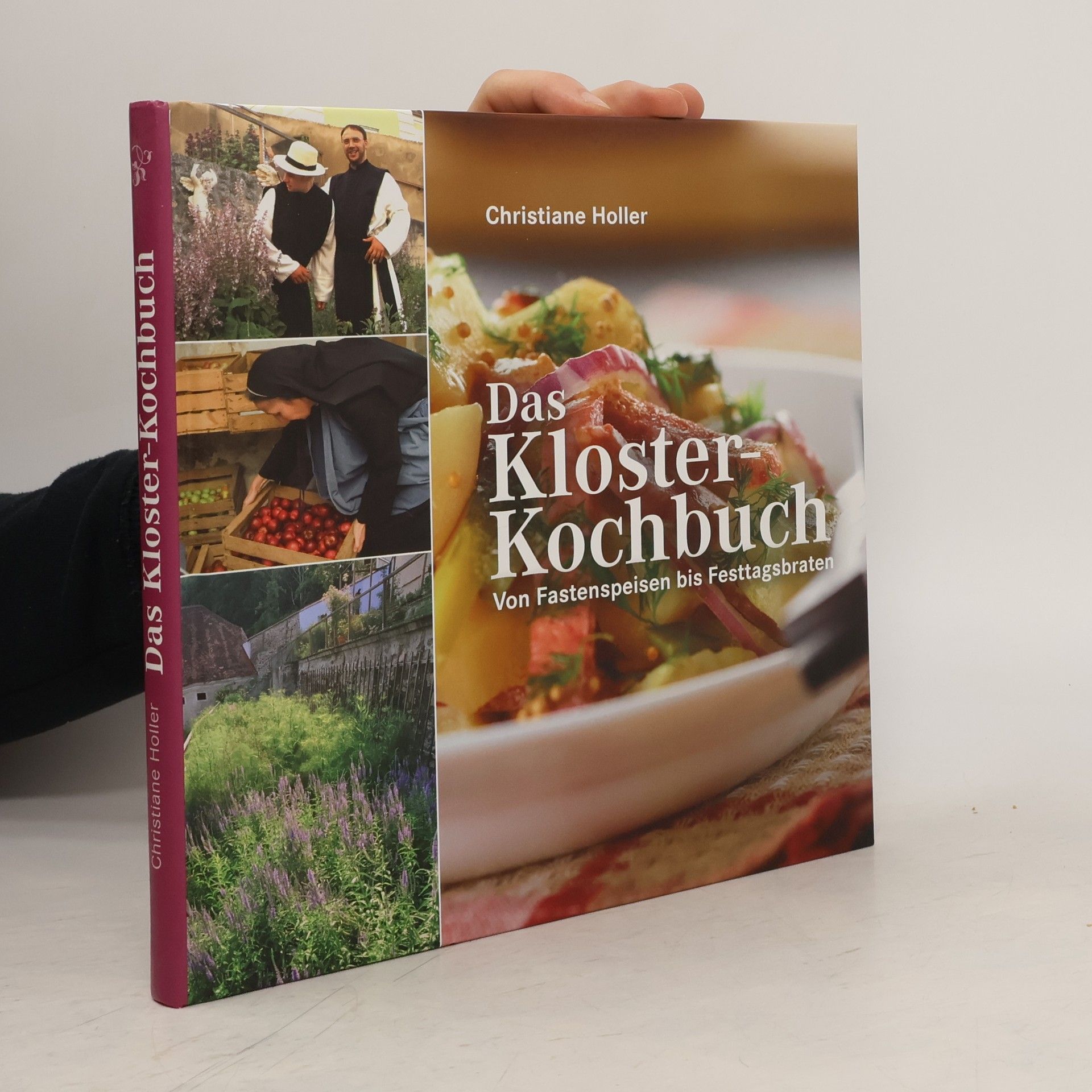 Christiane Holler Das Kloster Kochbuch