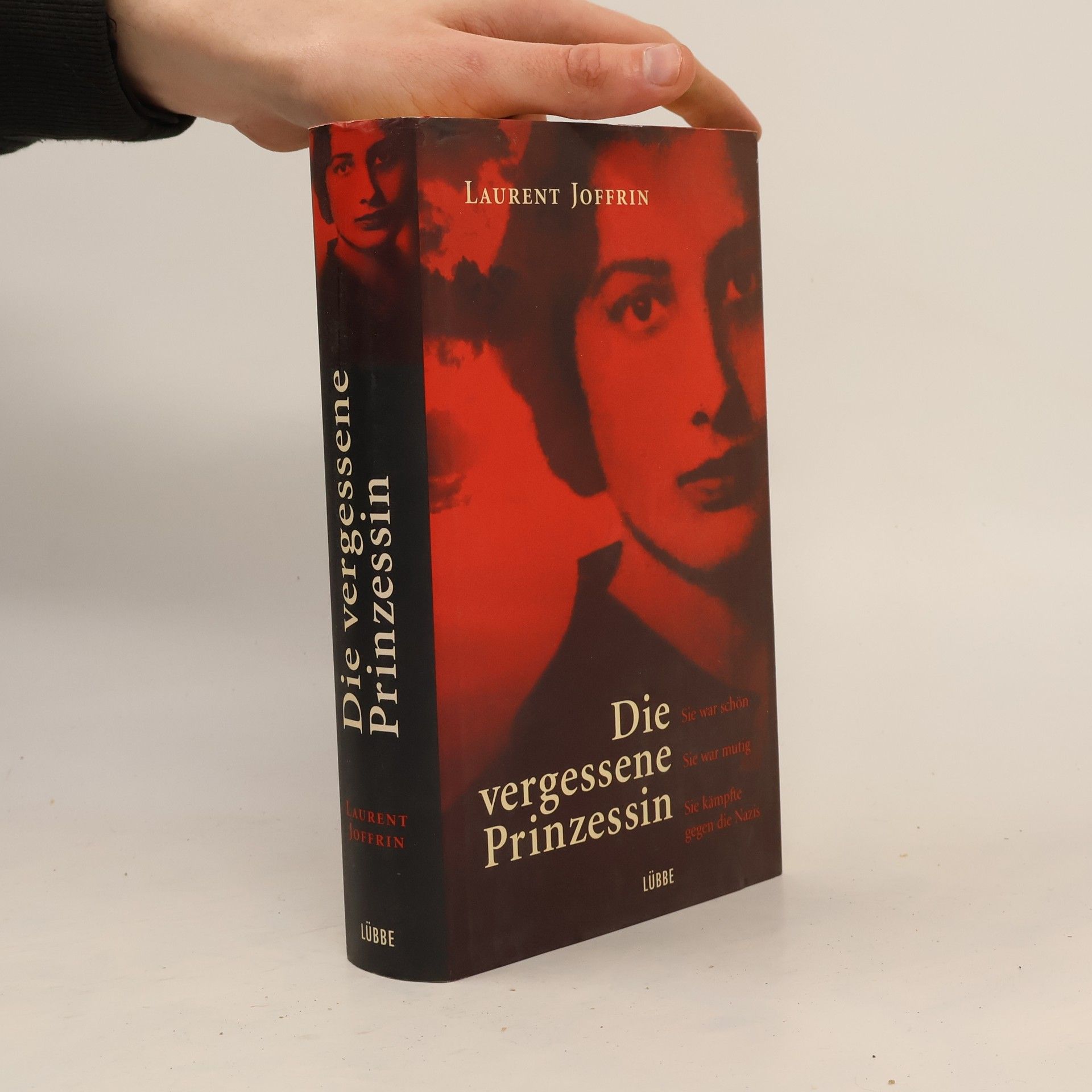 Laurent Joffrin Die vergessene Prinzessin