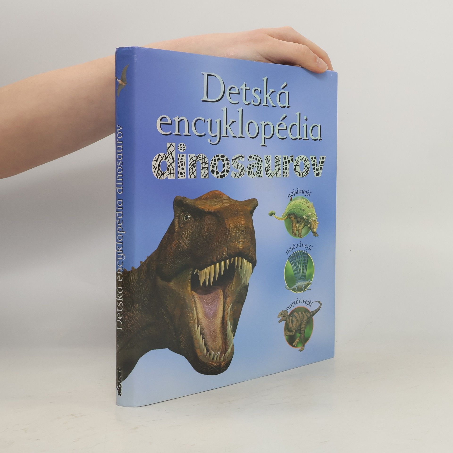Kolektiv autorů Detská encyklopédia dinosaurov
