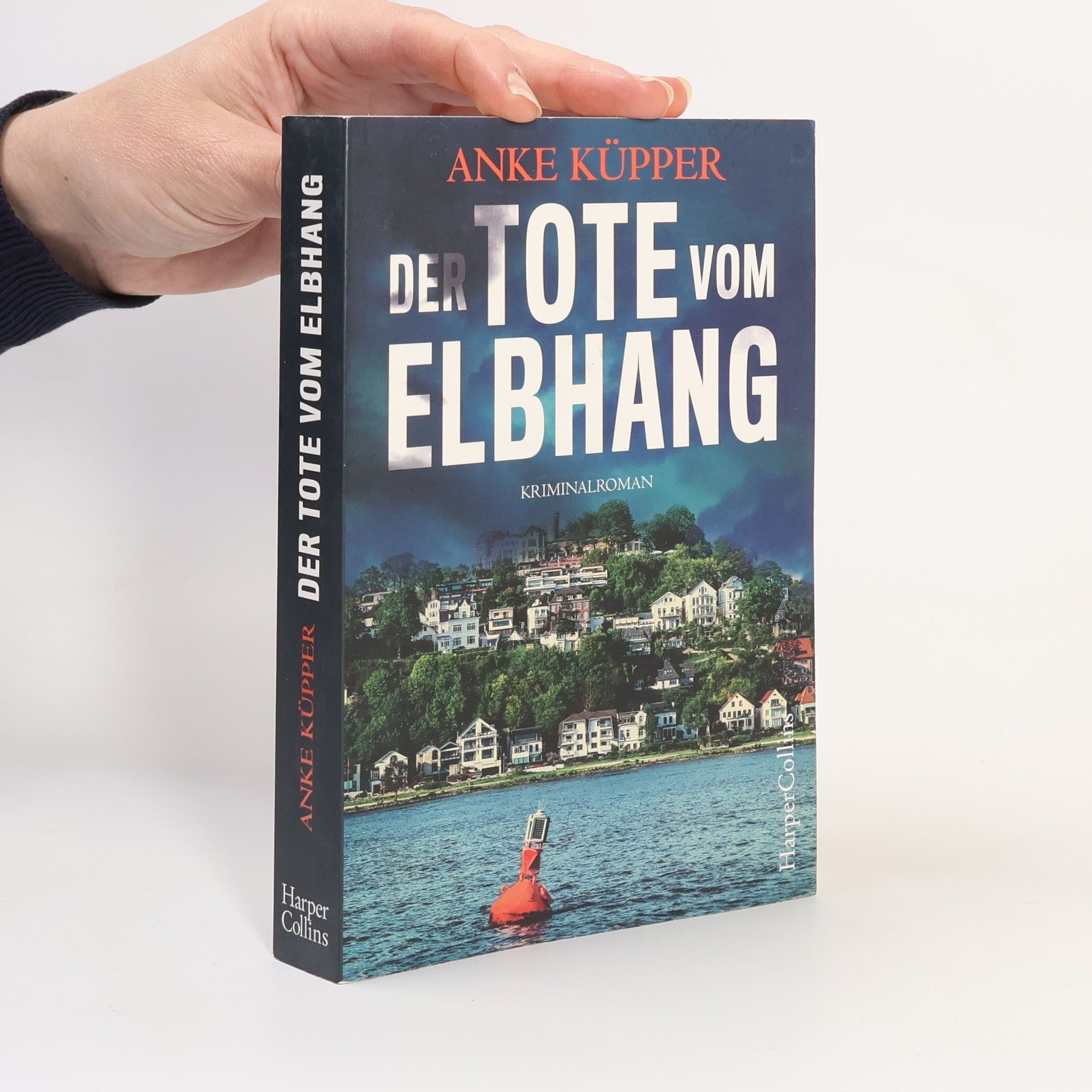 Anke Küpper Der Tote vom Elbhang