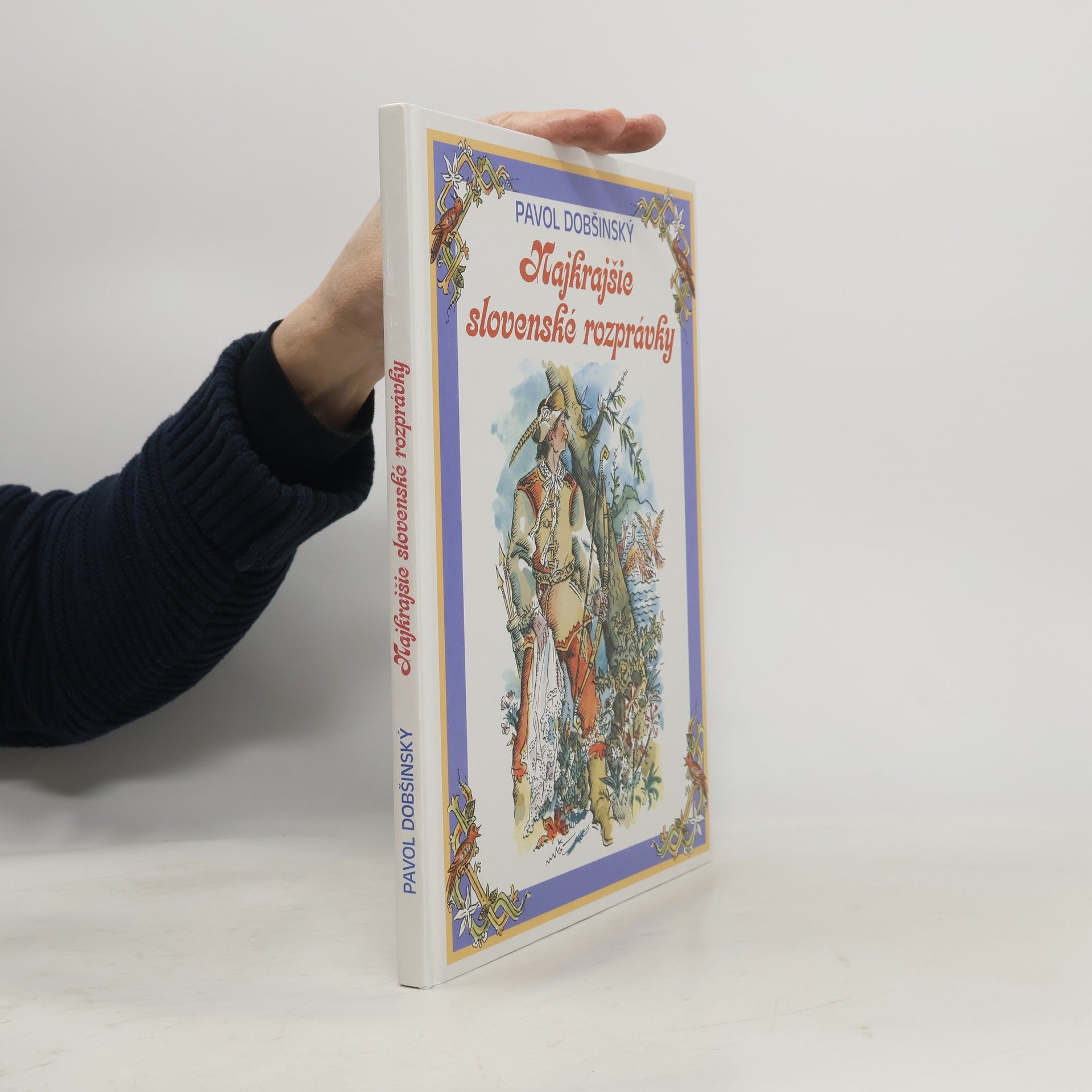 Pavol Dobšinský Najkrajšie slovenské rozprávky