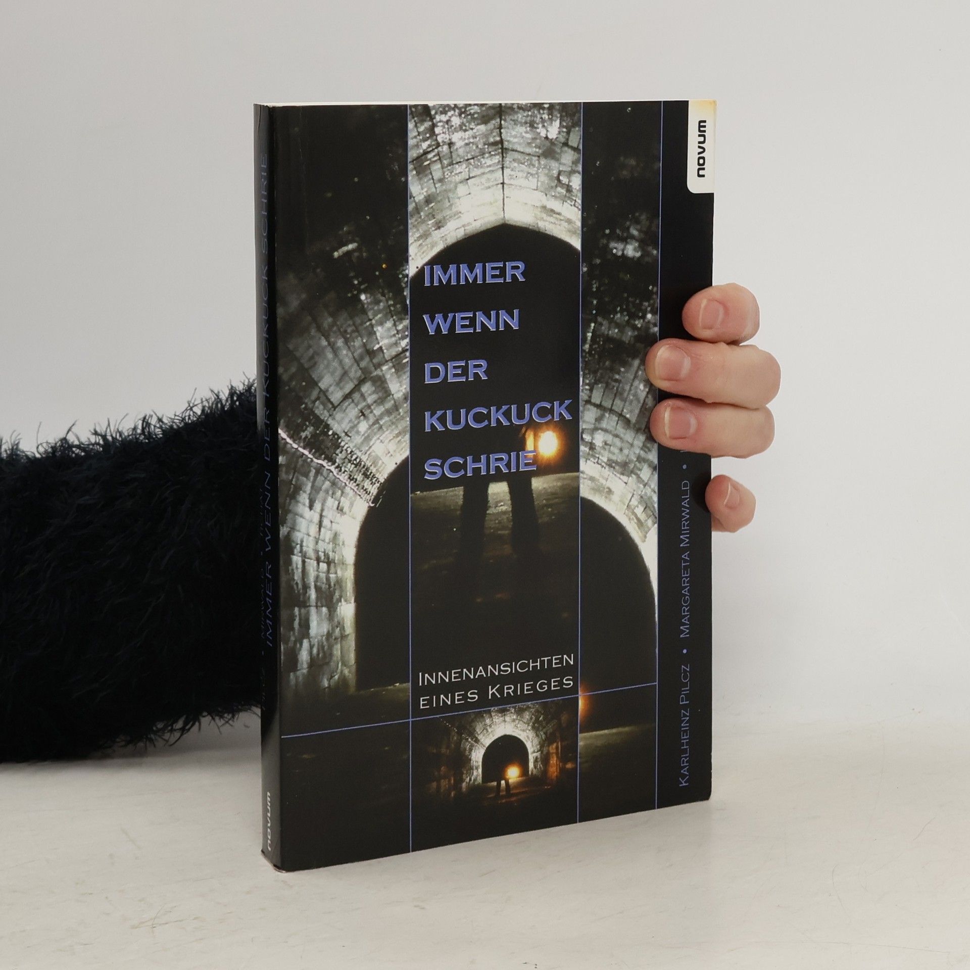 Karlheinz Pilcz Immer wenn der Kuckuck schrie