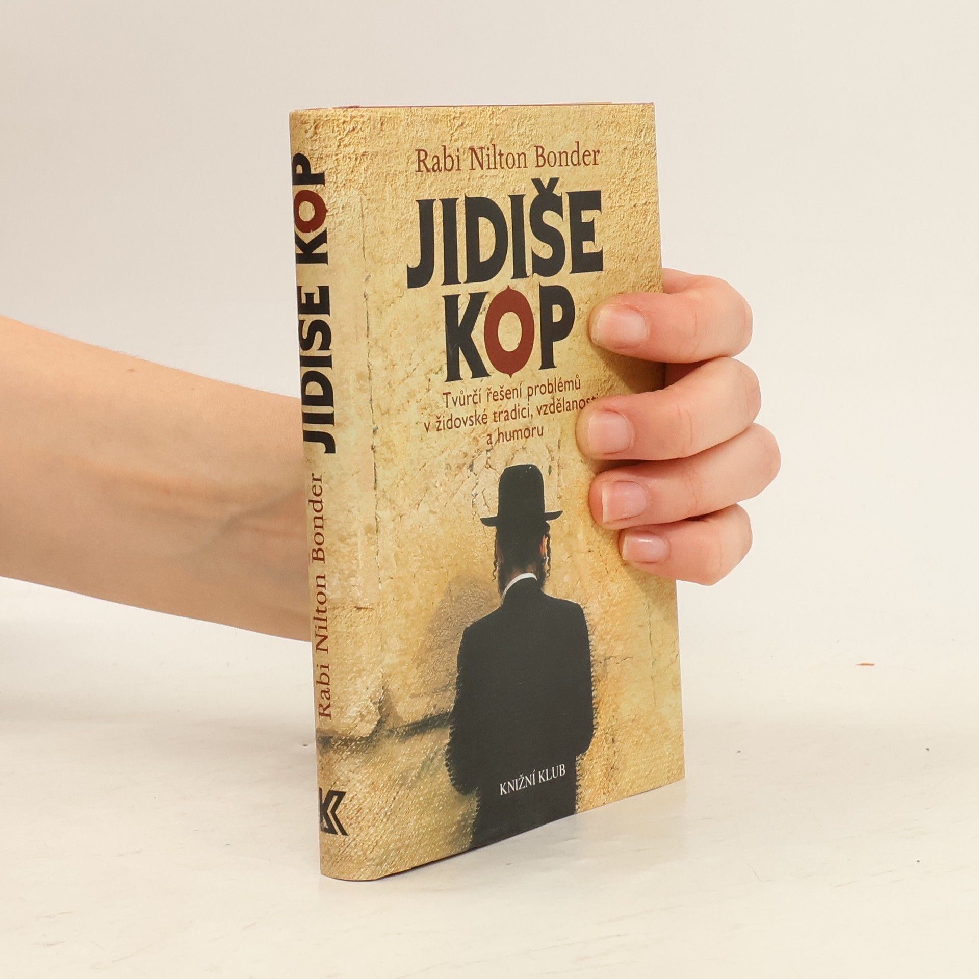 Nilton Bonder Jidiše kop: Tvůrčí řešení problémů v židovské tradici, vzdělanosti a humoru