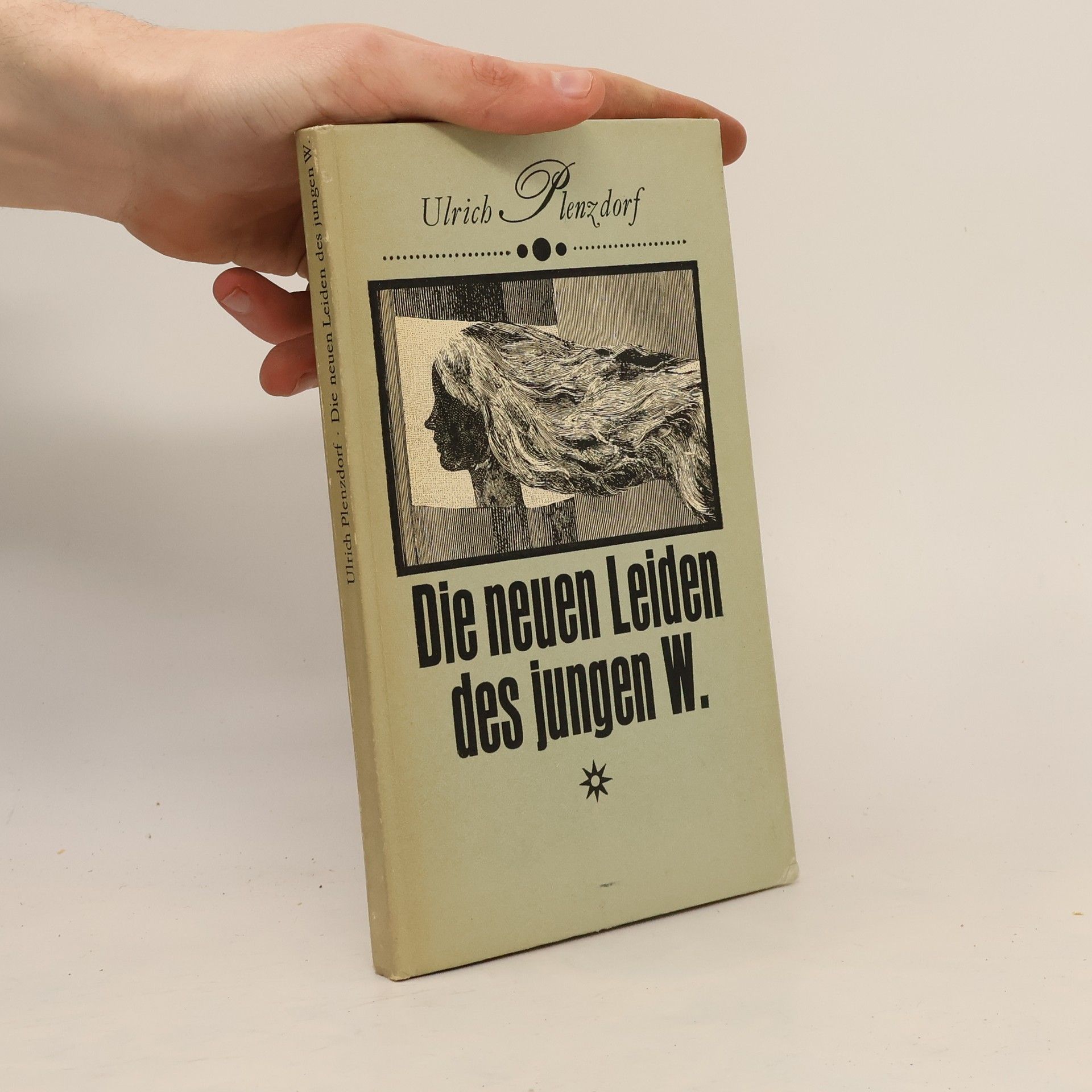 Ulrich Plenzdorf Die neuen Leiden des jungen W.