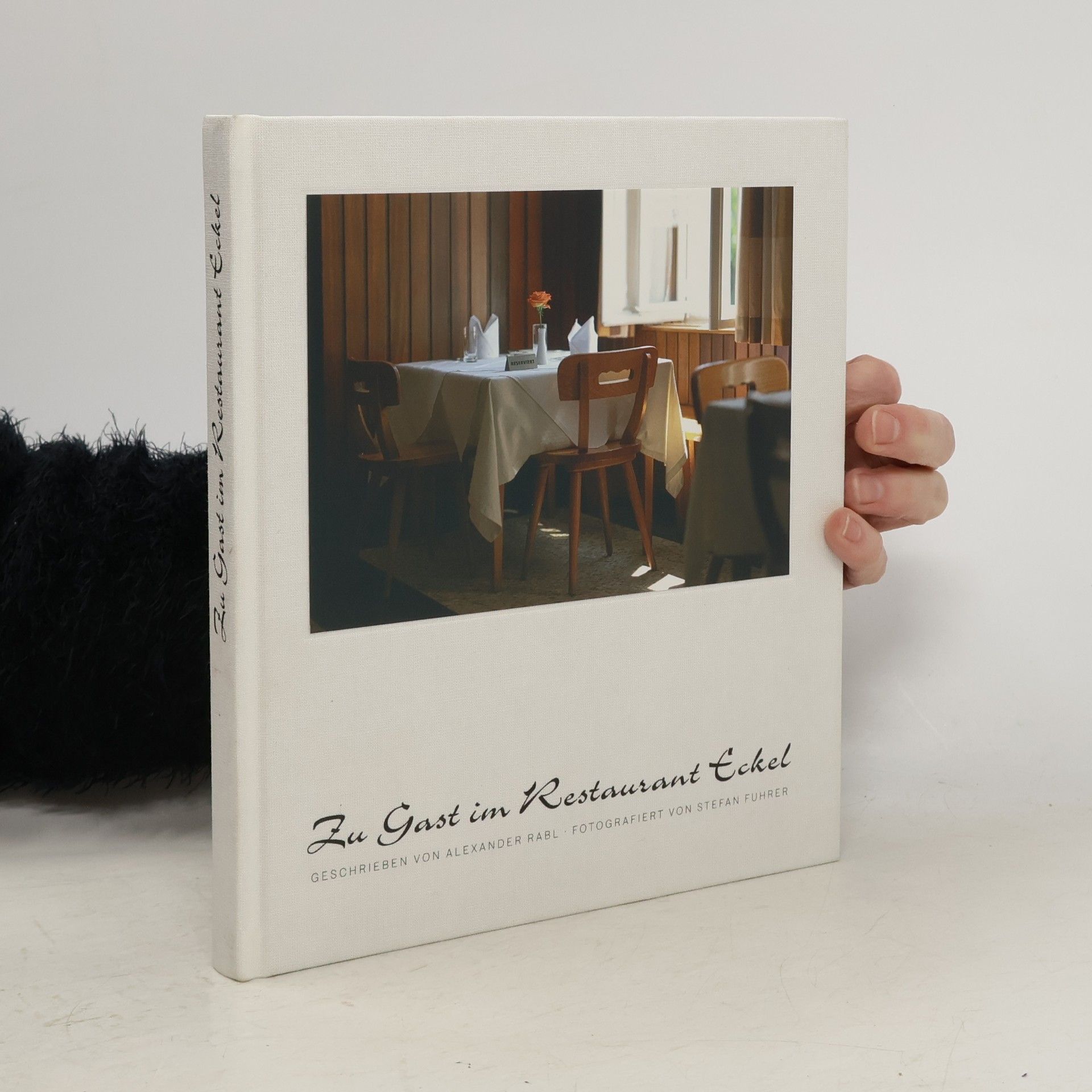 Alexander Rabl Zu Gast im Restaurant Eckel