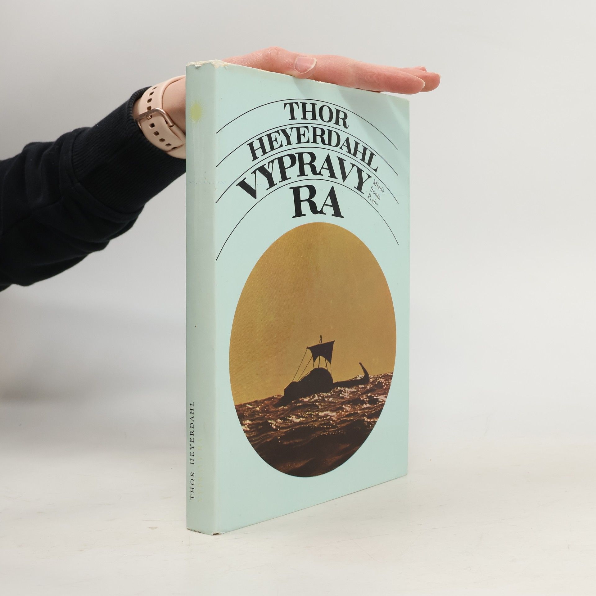 Thor Heyerdahl Výpravy Ra