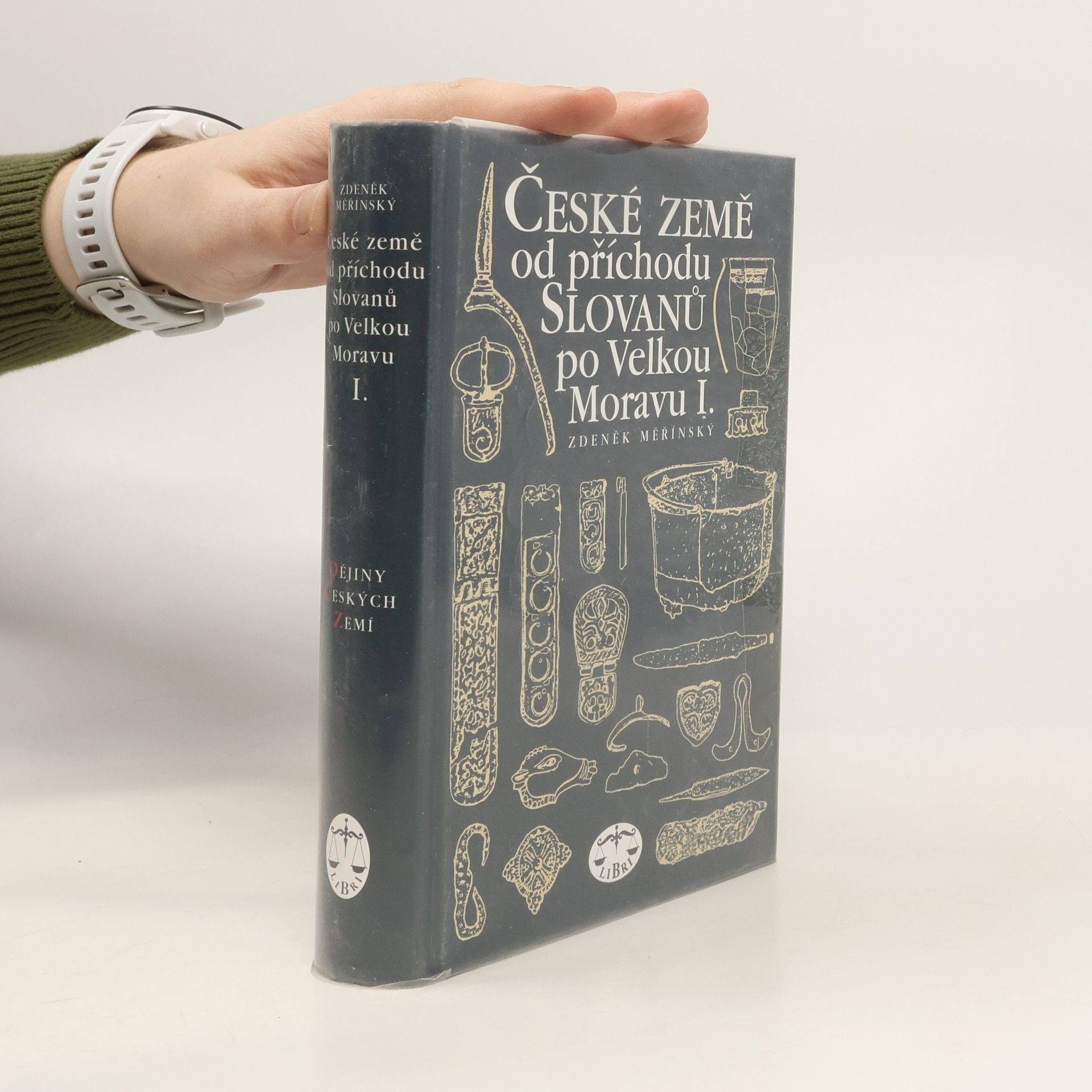 Zdeněk Měřínský České země od příchodu Slovanů po Velkou Moravu I.
