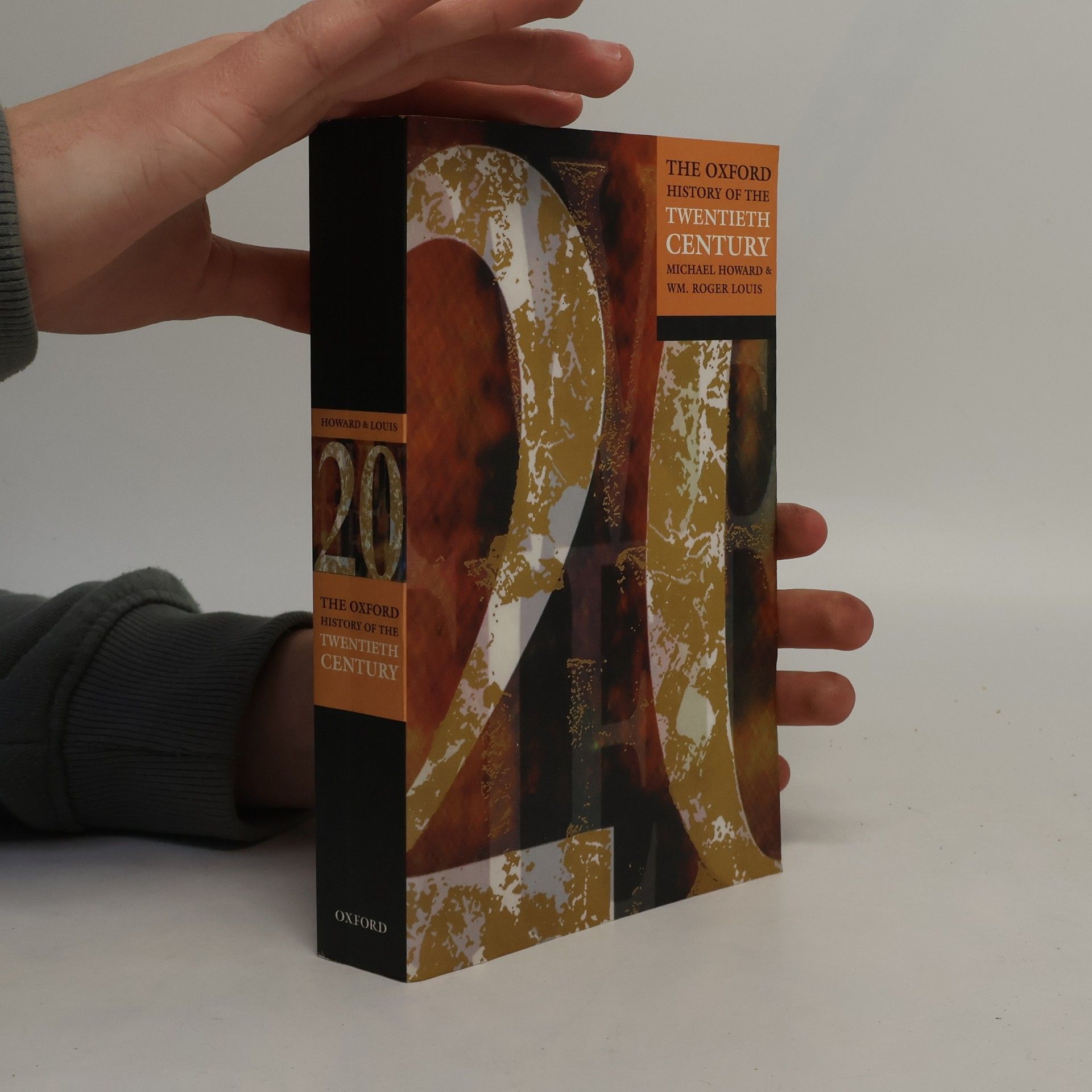 Michael Howard The Oxford History of the Twentieth Century