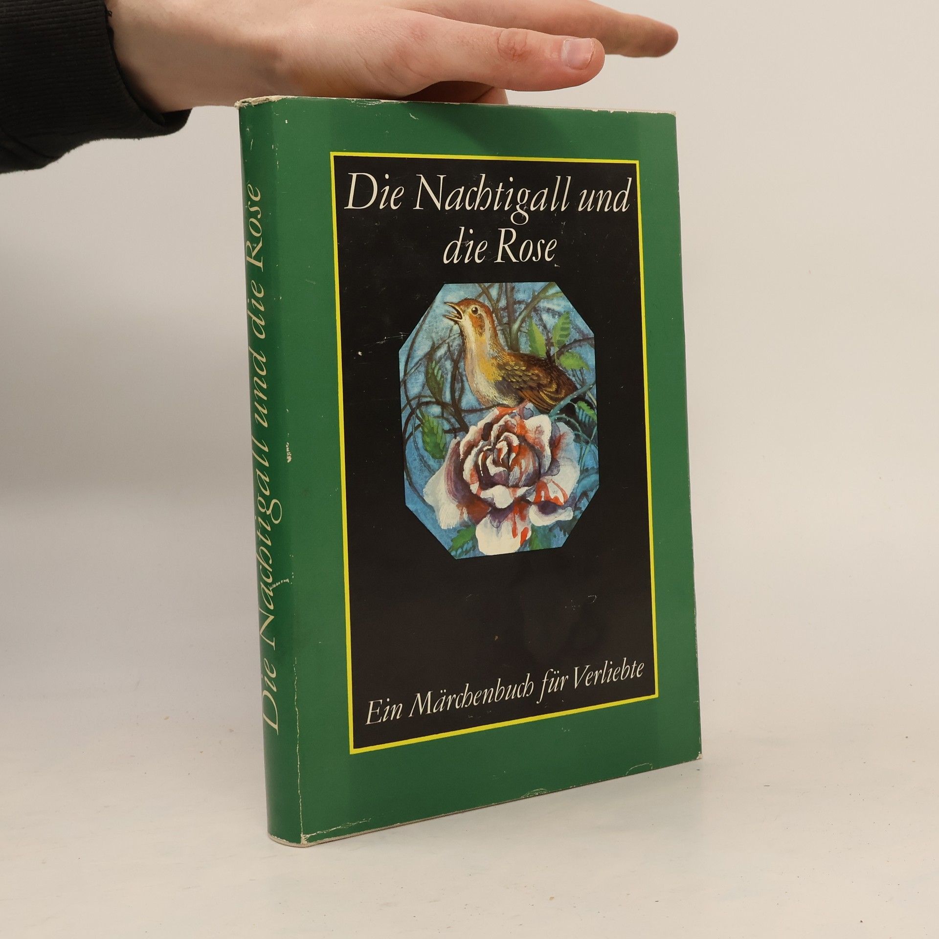 Regina Hänsel Die Nachtigall und die Rose ein Märchenbuch für Verliebte