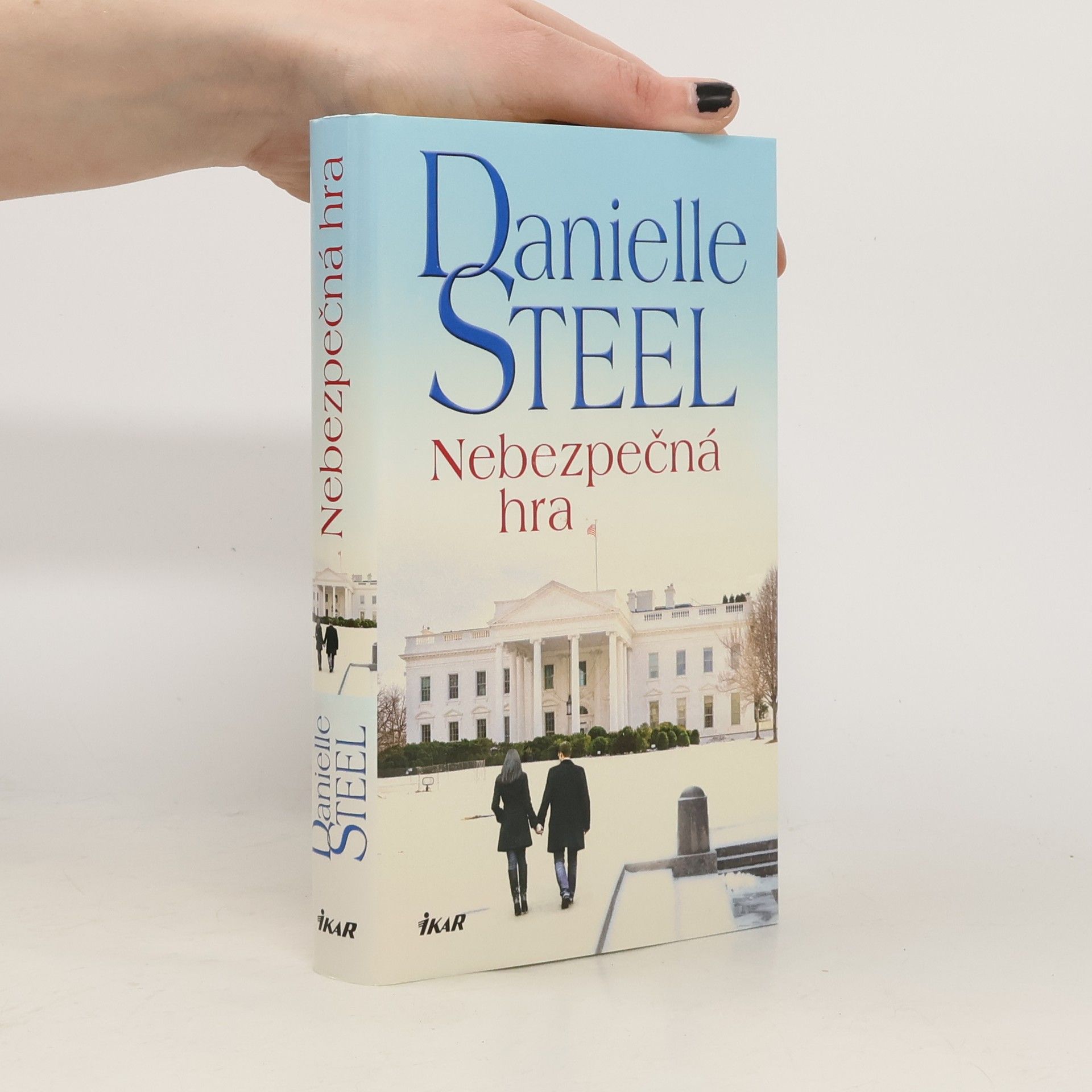 Danielle Steel Nebezpečná hra