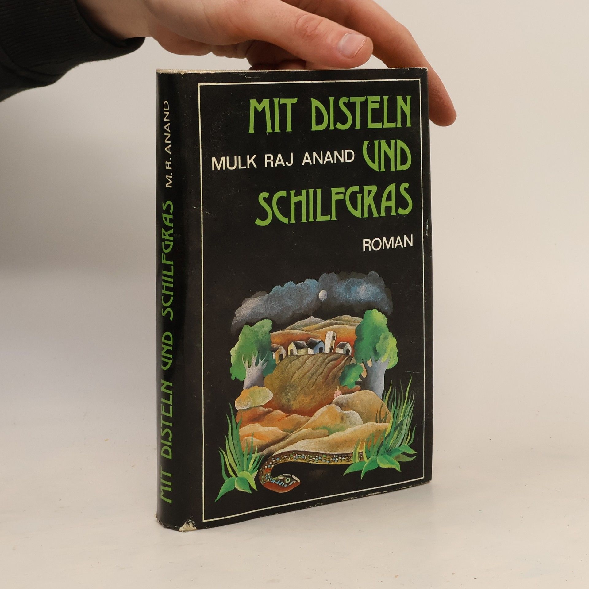 Mulk Raj Anand Mit Disteln und Schilfgras