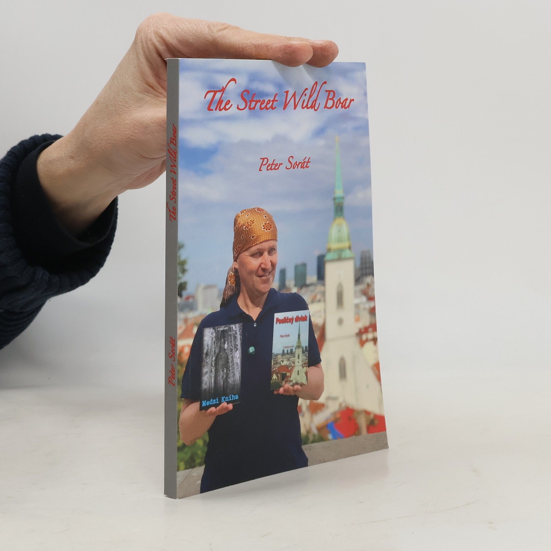 Peter Sorát The Street Wild Boar