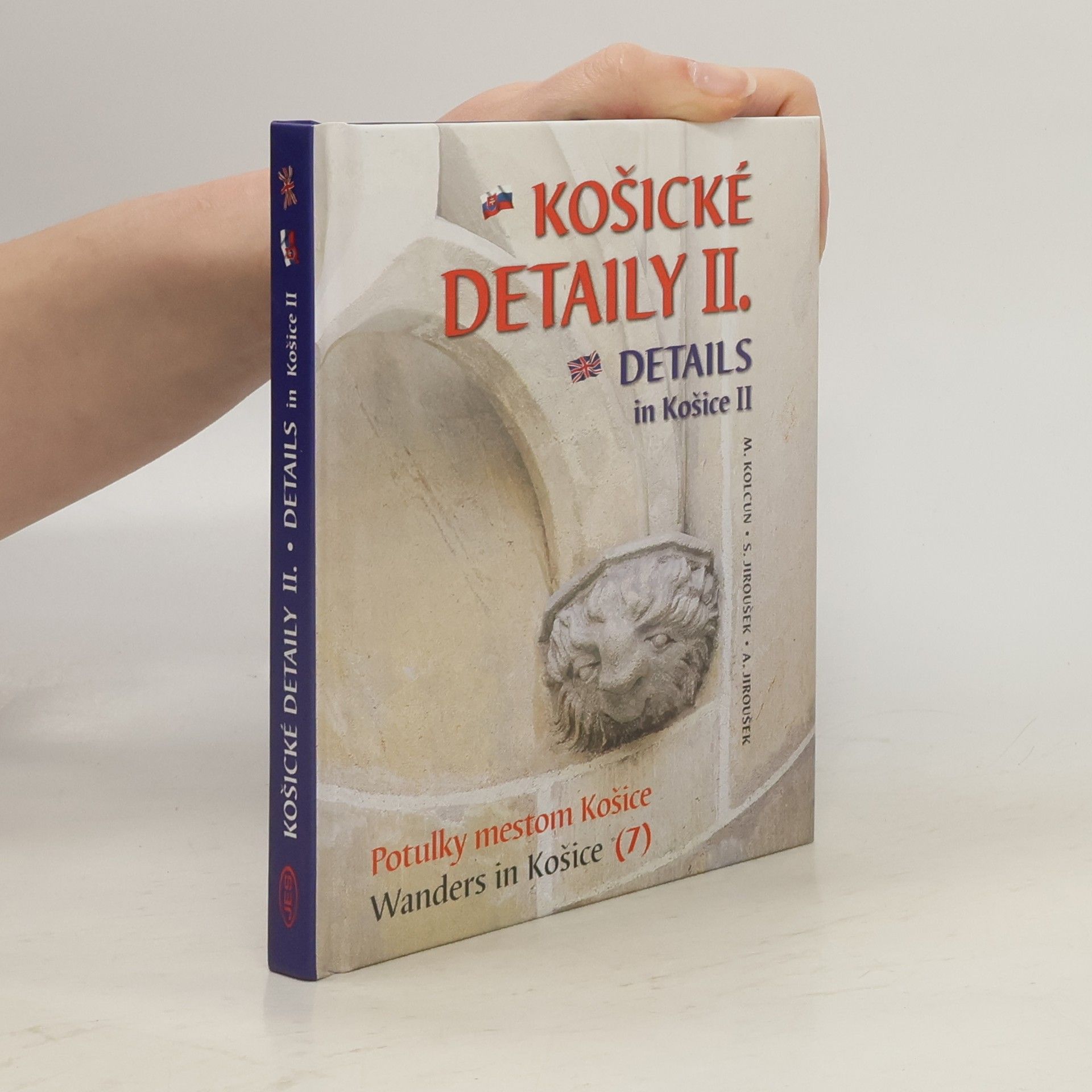 Milan Kolcun Košické detaily II.