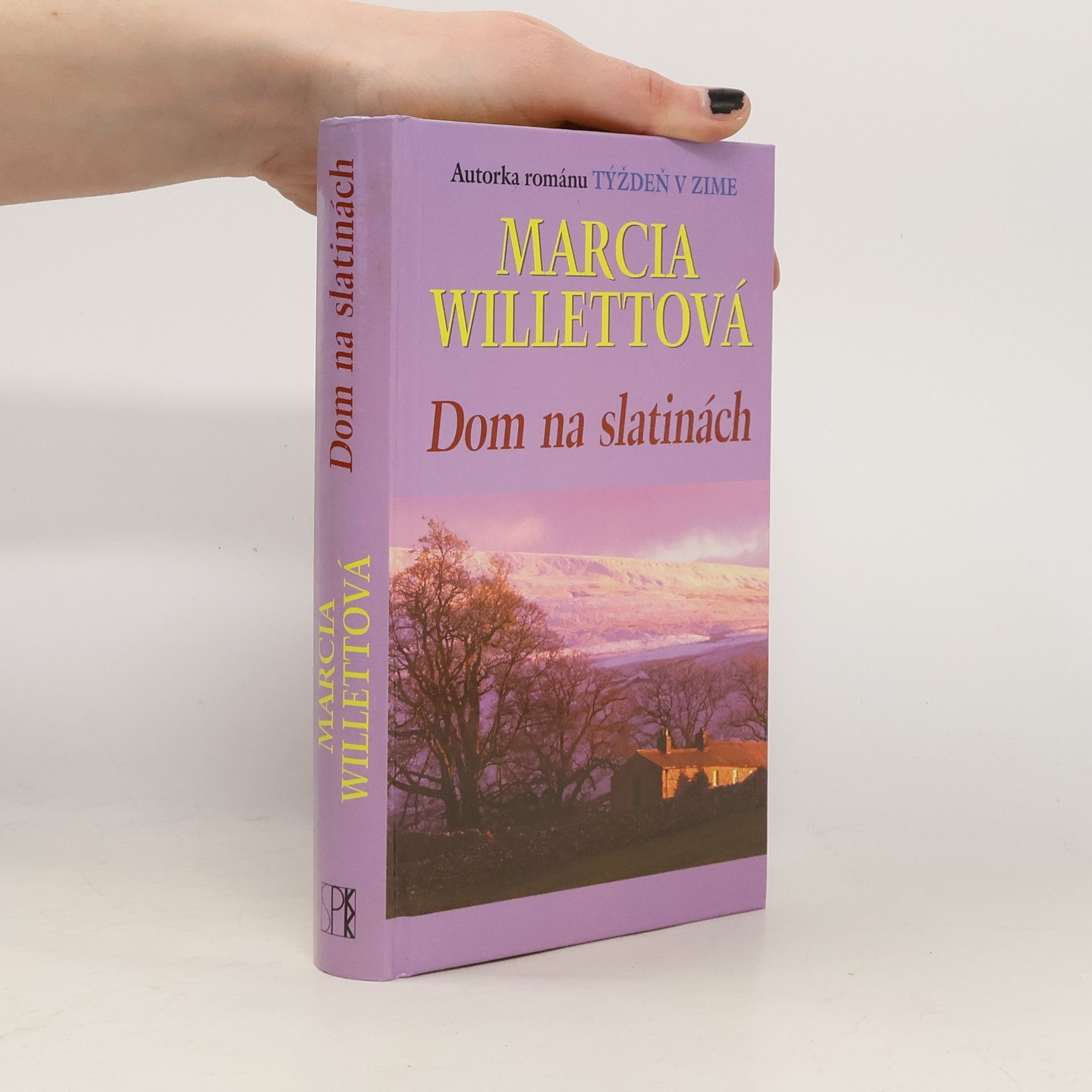 Marcia Willett Dom na slatinách