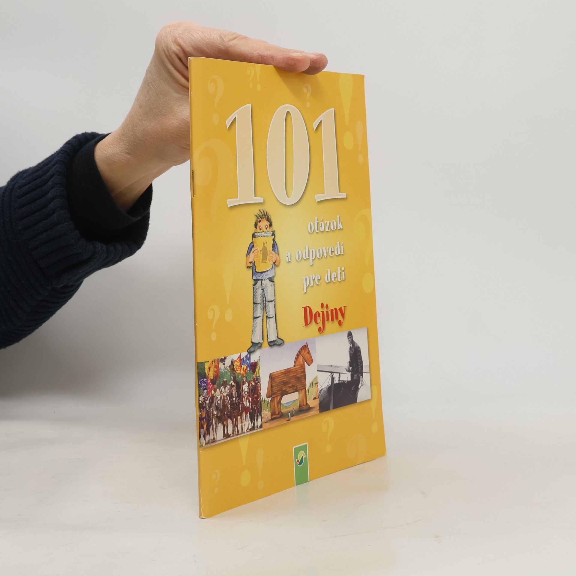 Kolektiv autorů 101 otázok a odpovedí pre deti. Dejiny