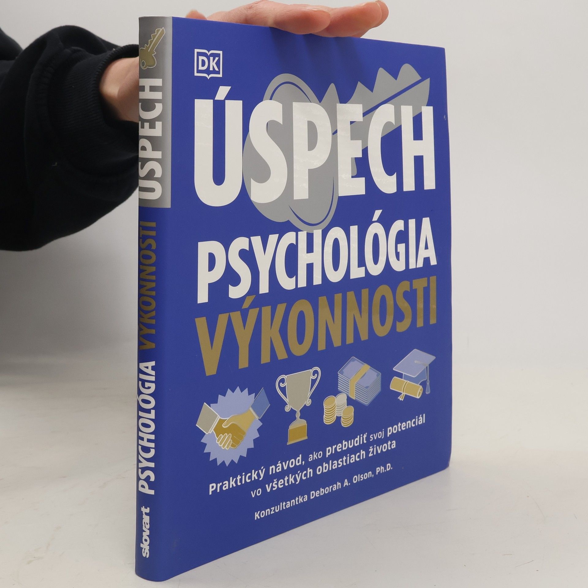 Deborah A. Olson Úspech - Psychológia výkonnosti