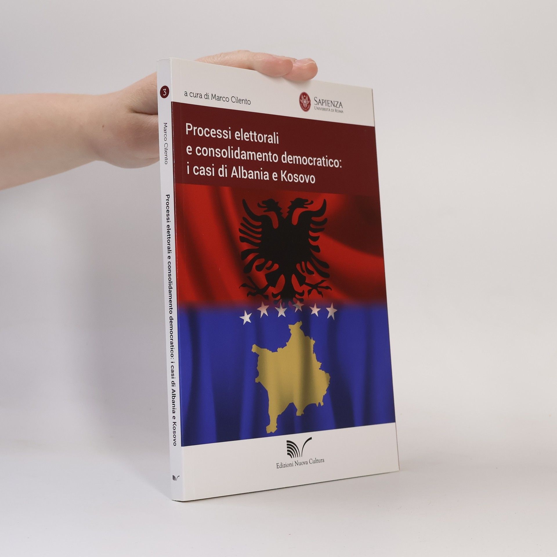 Marco Cilento Cooperazione e Sostenibilità - 3: Processi elettorali e consolidamento democratico: i casi di Albania e Kosovo