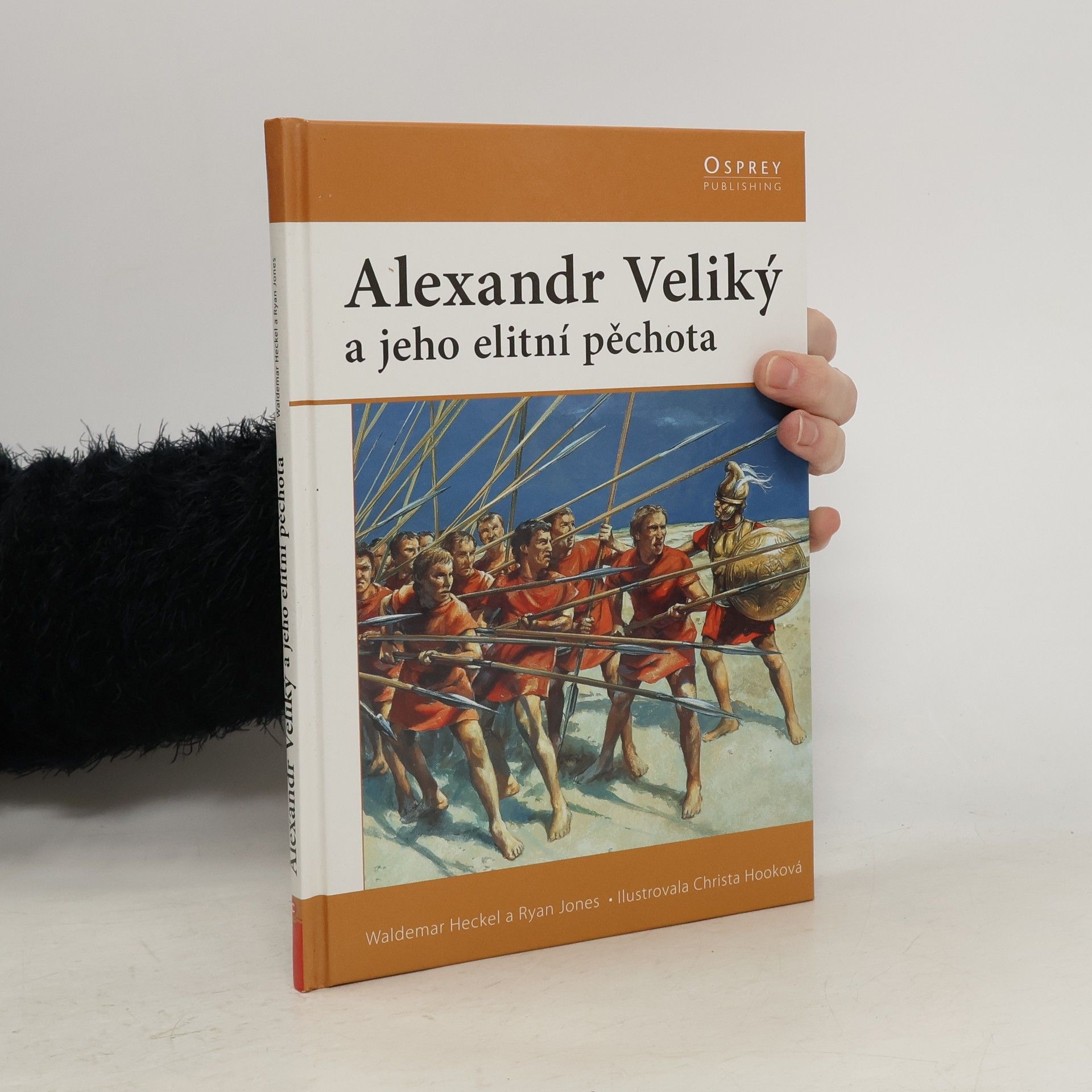 Waldemar Heckel Alexandr Veliký a jeho elitní pěchota