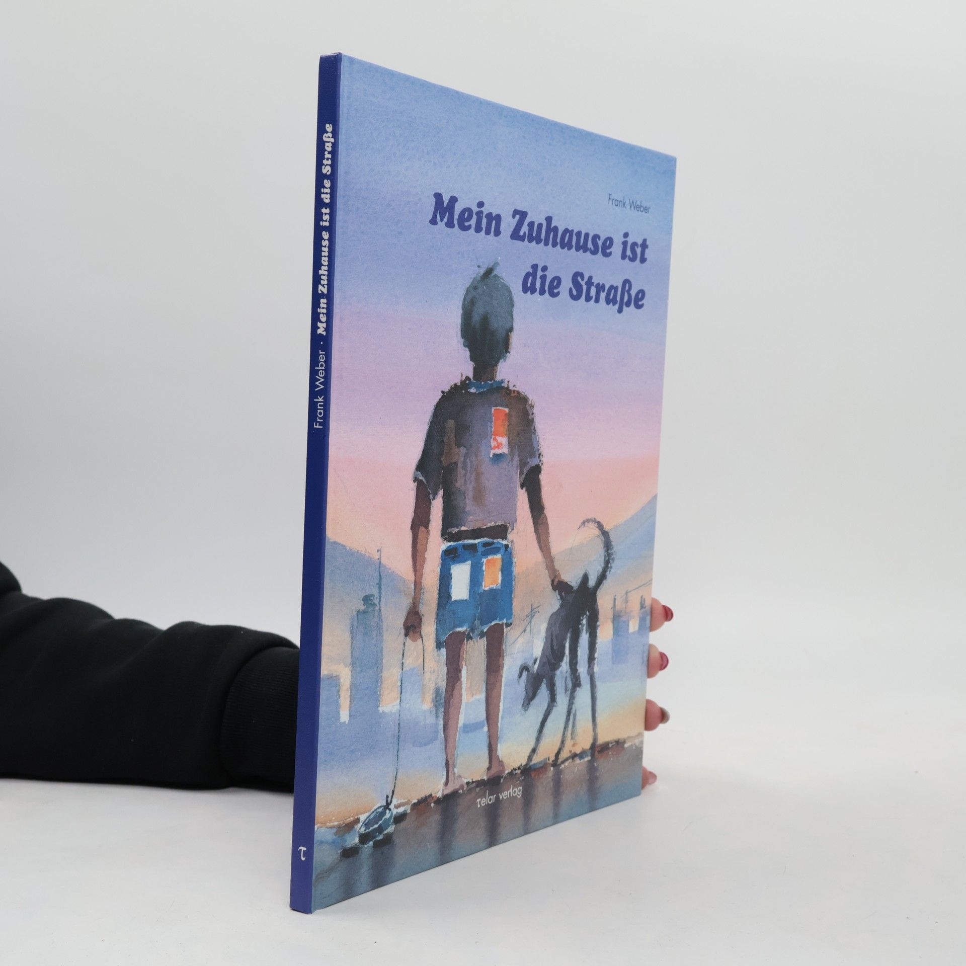 Frank Weber Mein Zuhause ist die Straße