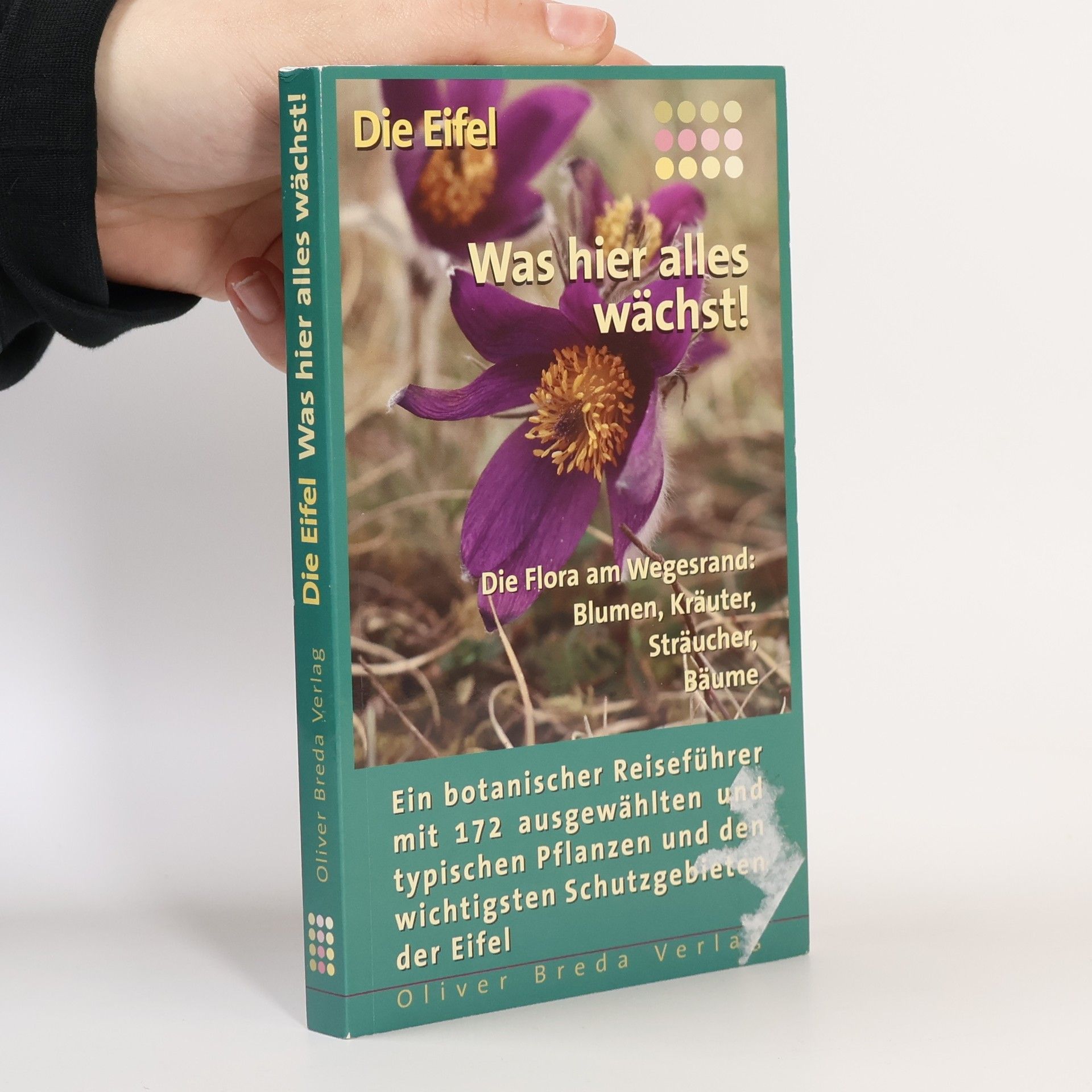 Die Eifel. Was hier alles wächst