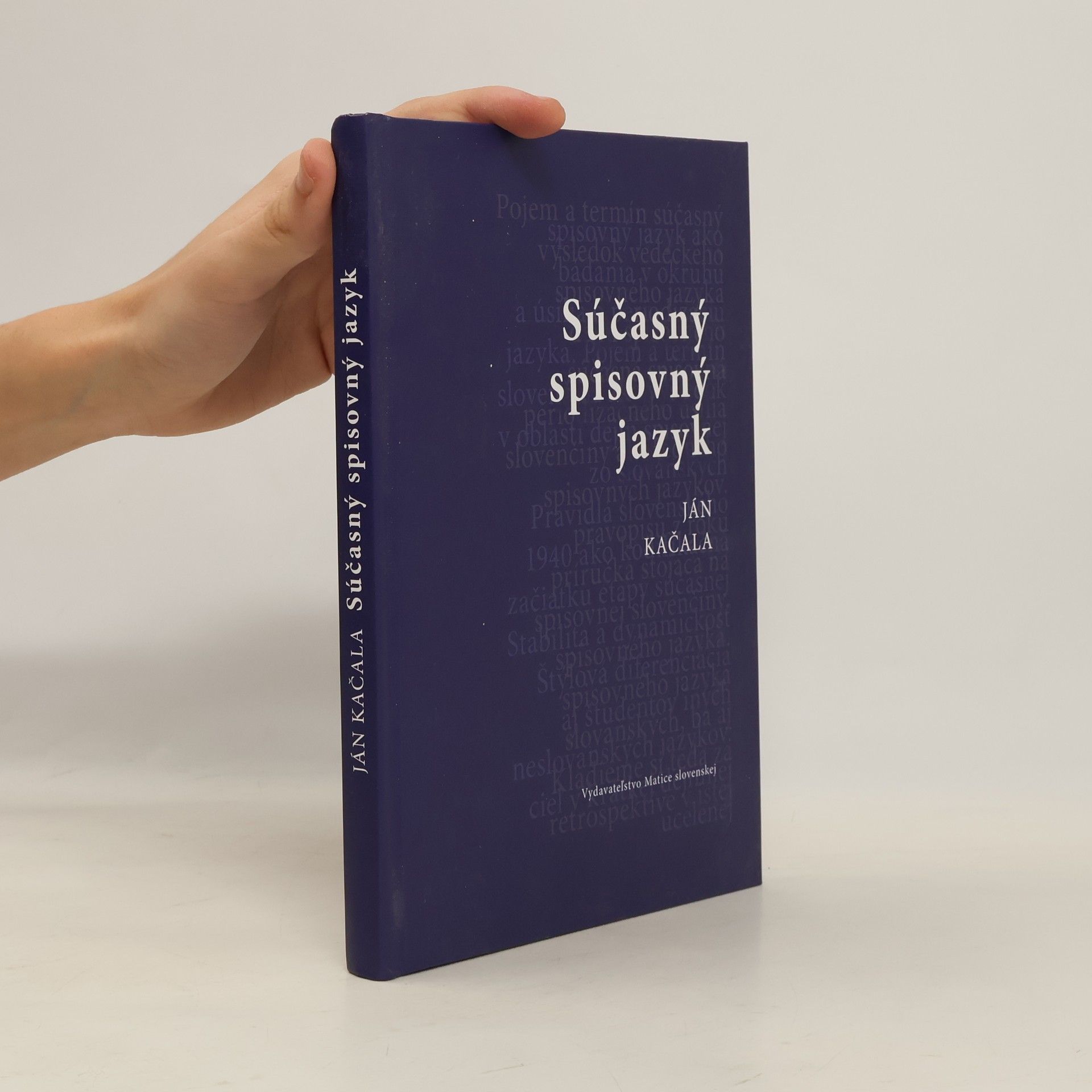 Ján Kačala Súčasný spisovný jazyk