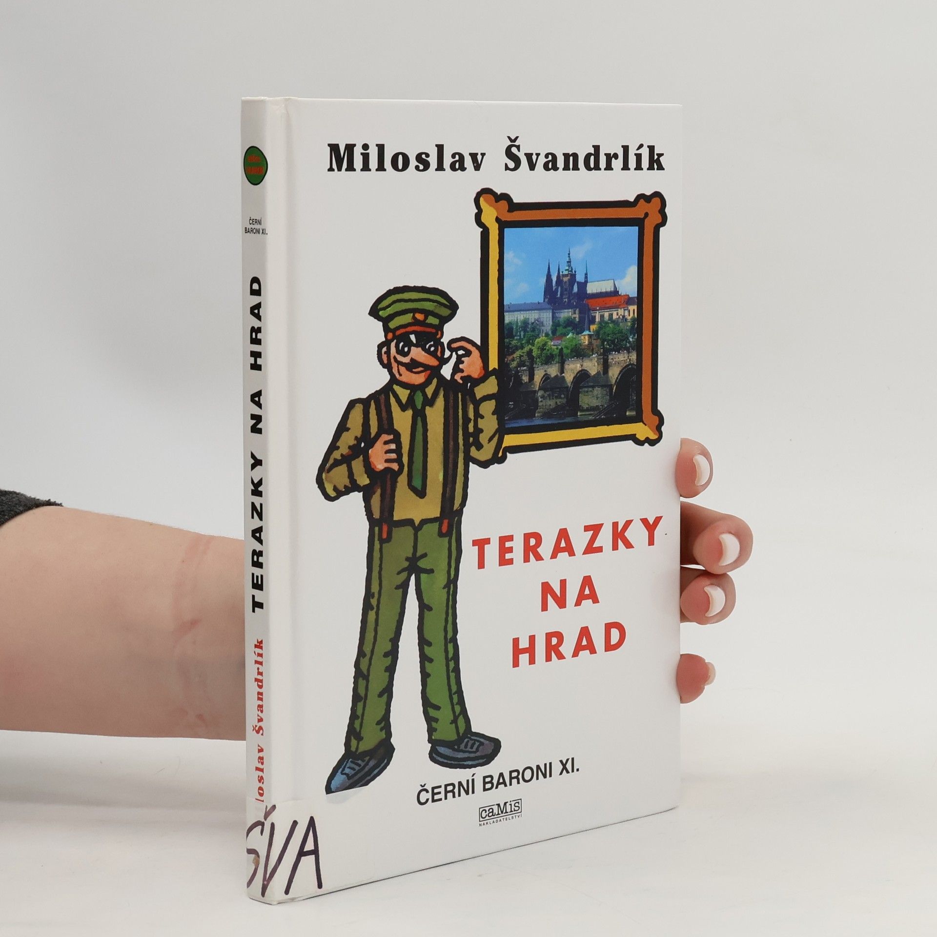 Černí baroni XI., Terazky na Hrad
