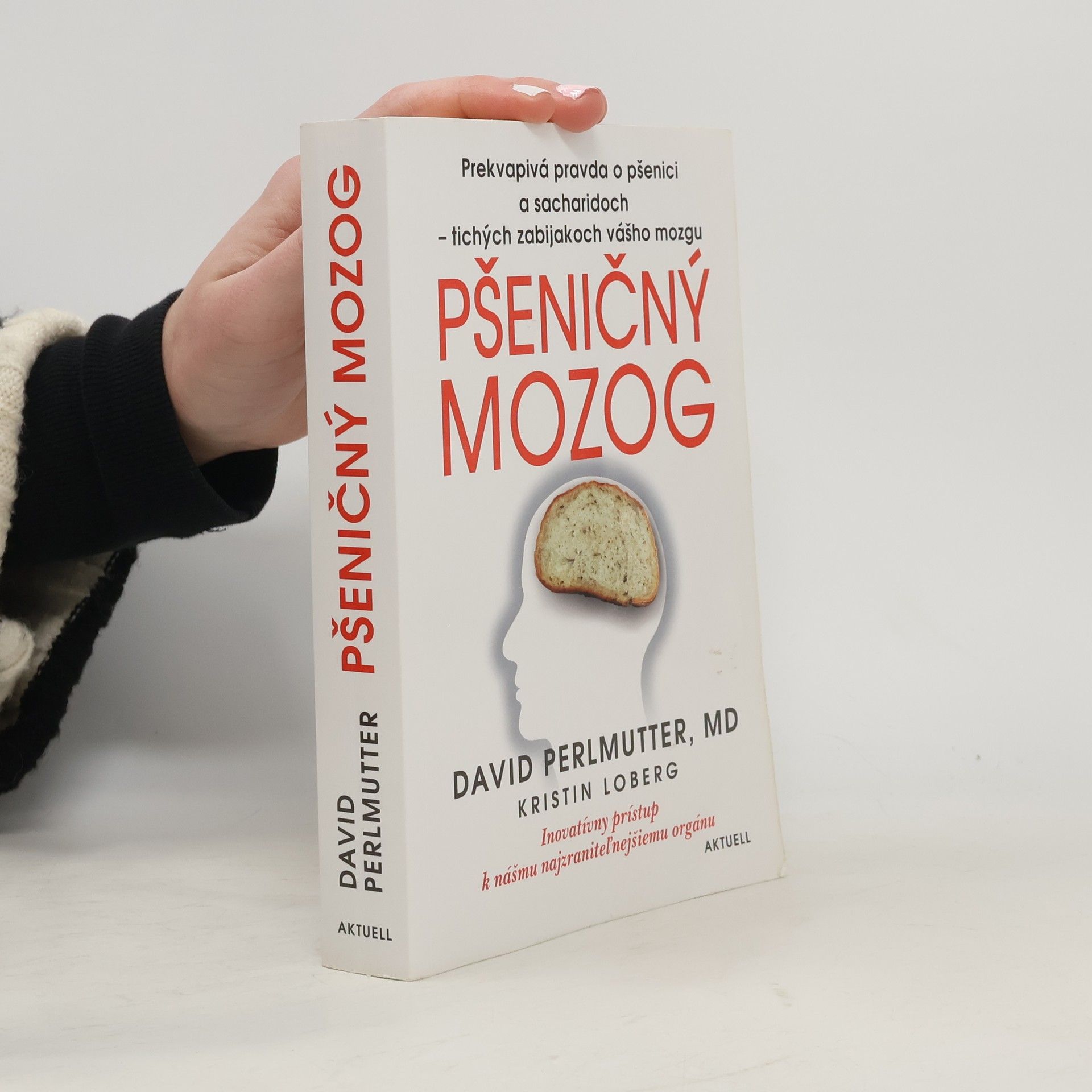 David Perlmutter Pšeničný mozog