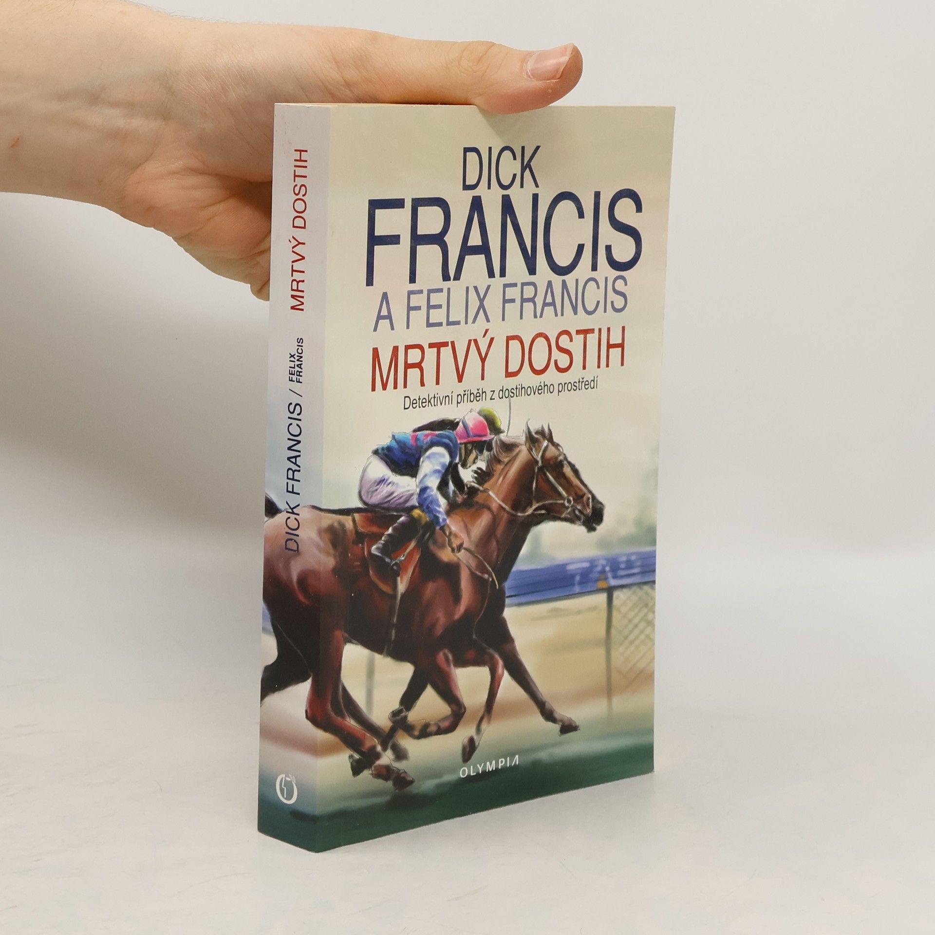 Dick Francis Mrtvý dostih