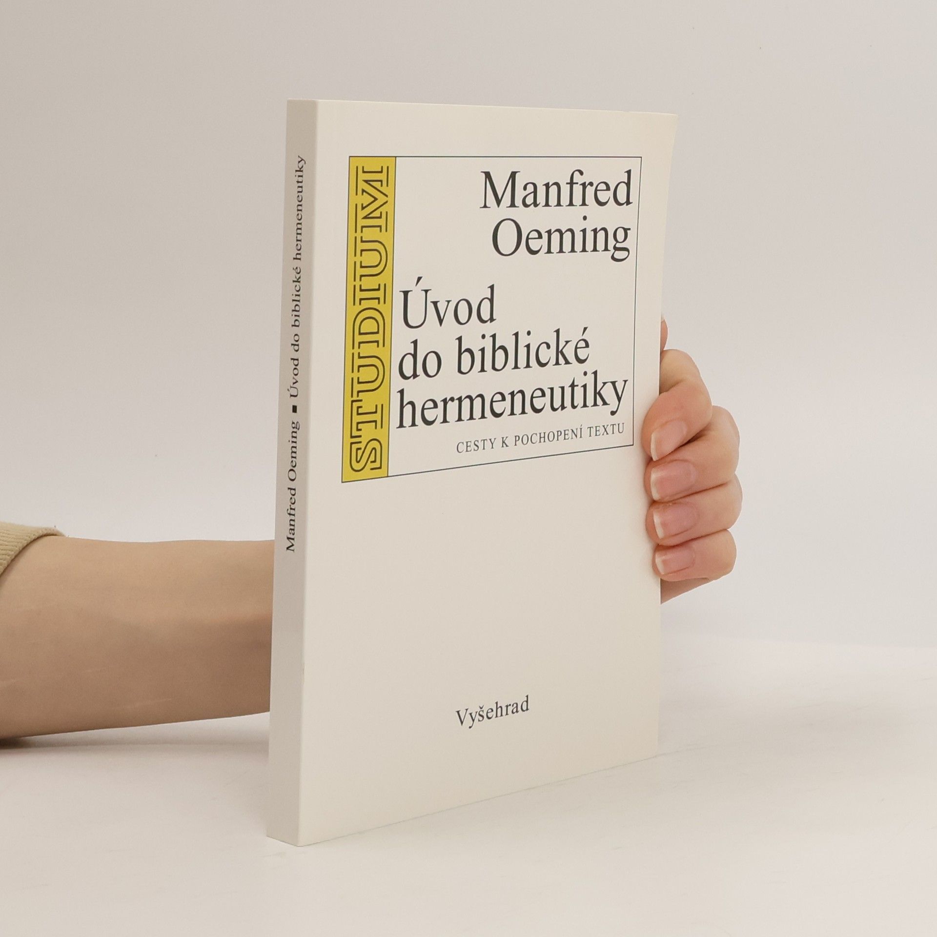 Manfred Oeming Úvod do biblické hermeneutiky