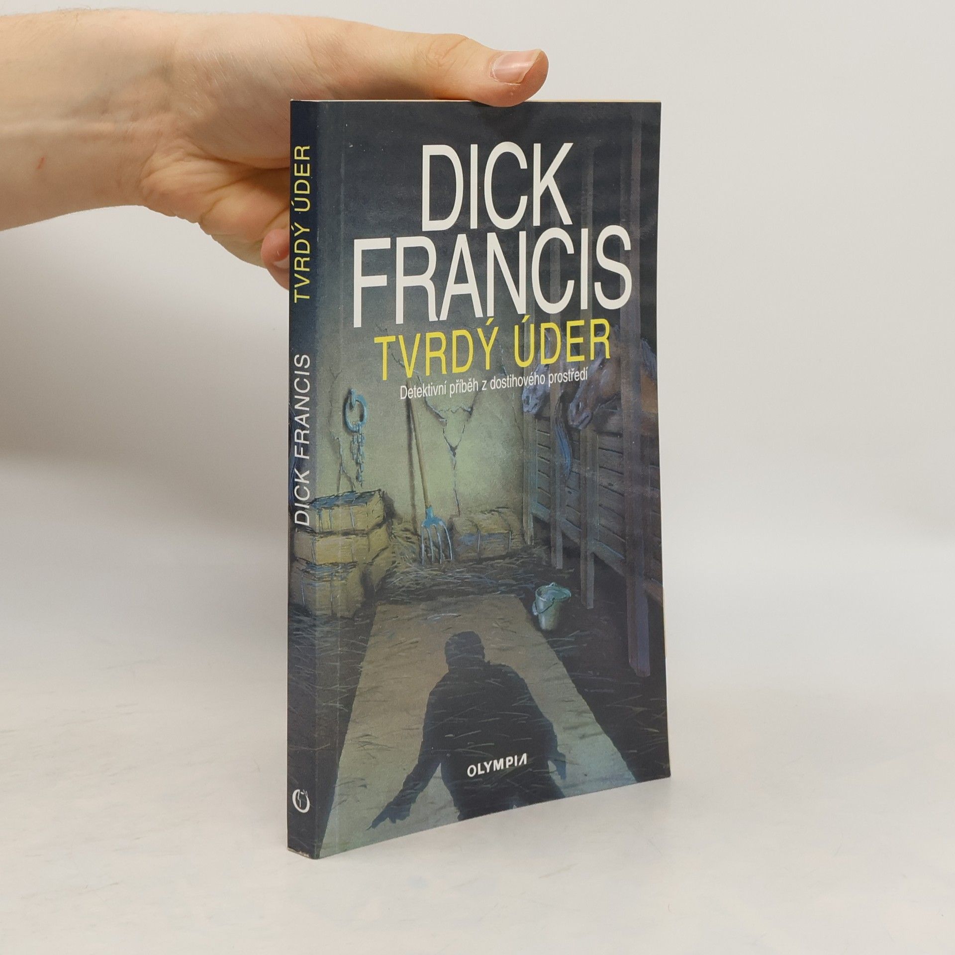 Dick Francis Tvrdý úder