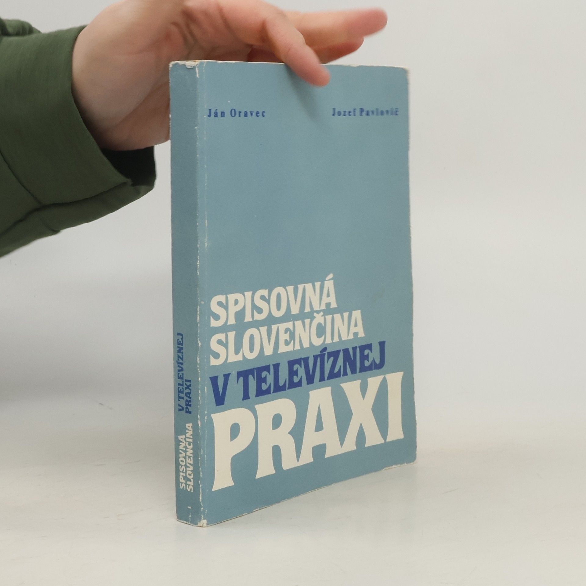 J. Oravec Spisovná slovenčina v televíznej praxi