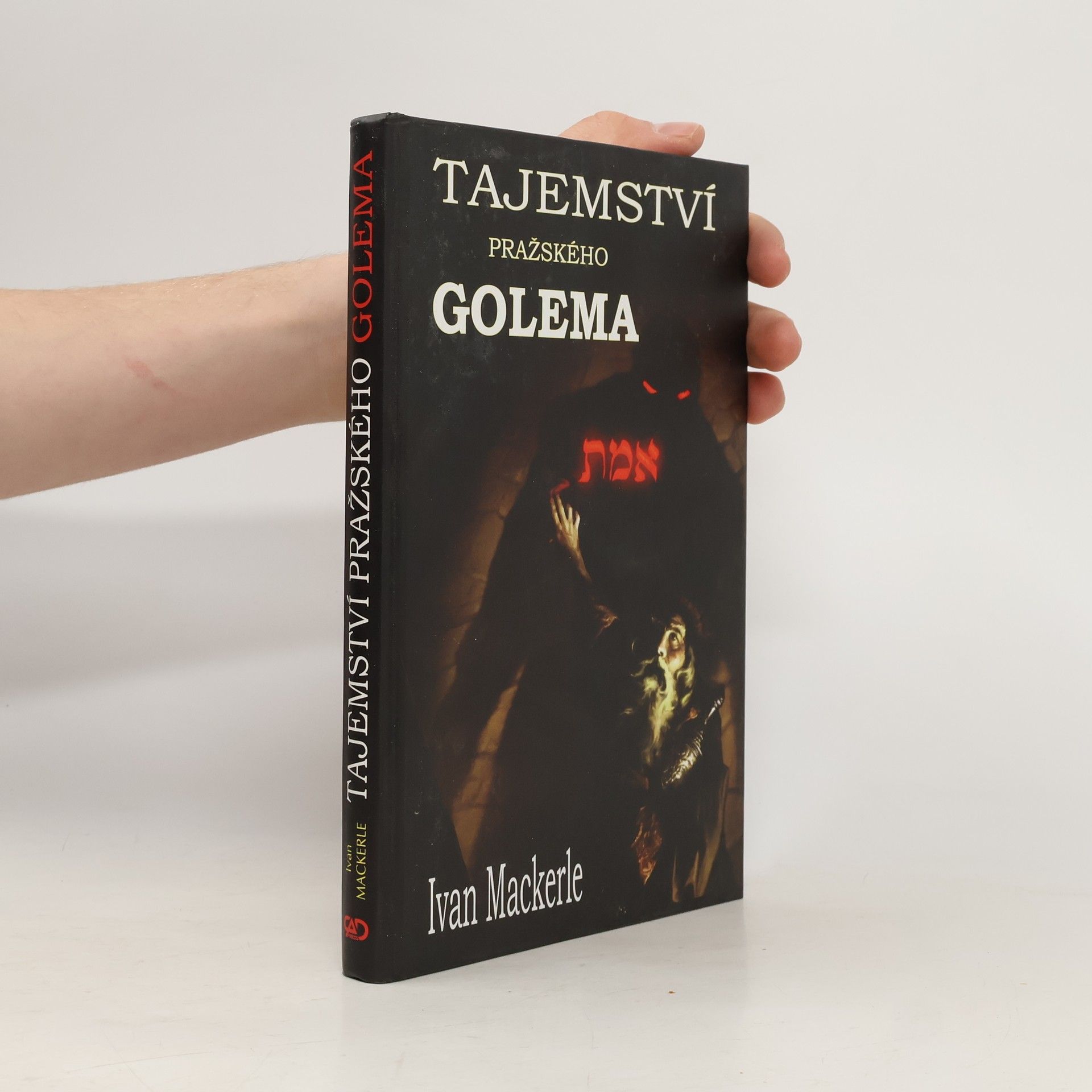 Ivan Mackerle Tajemství pražského Golema