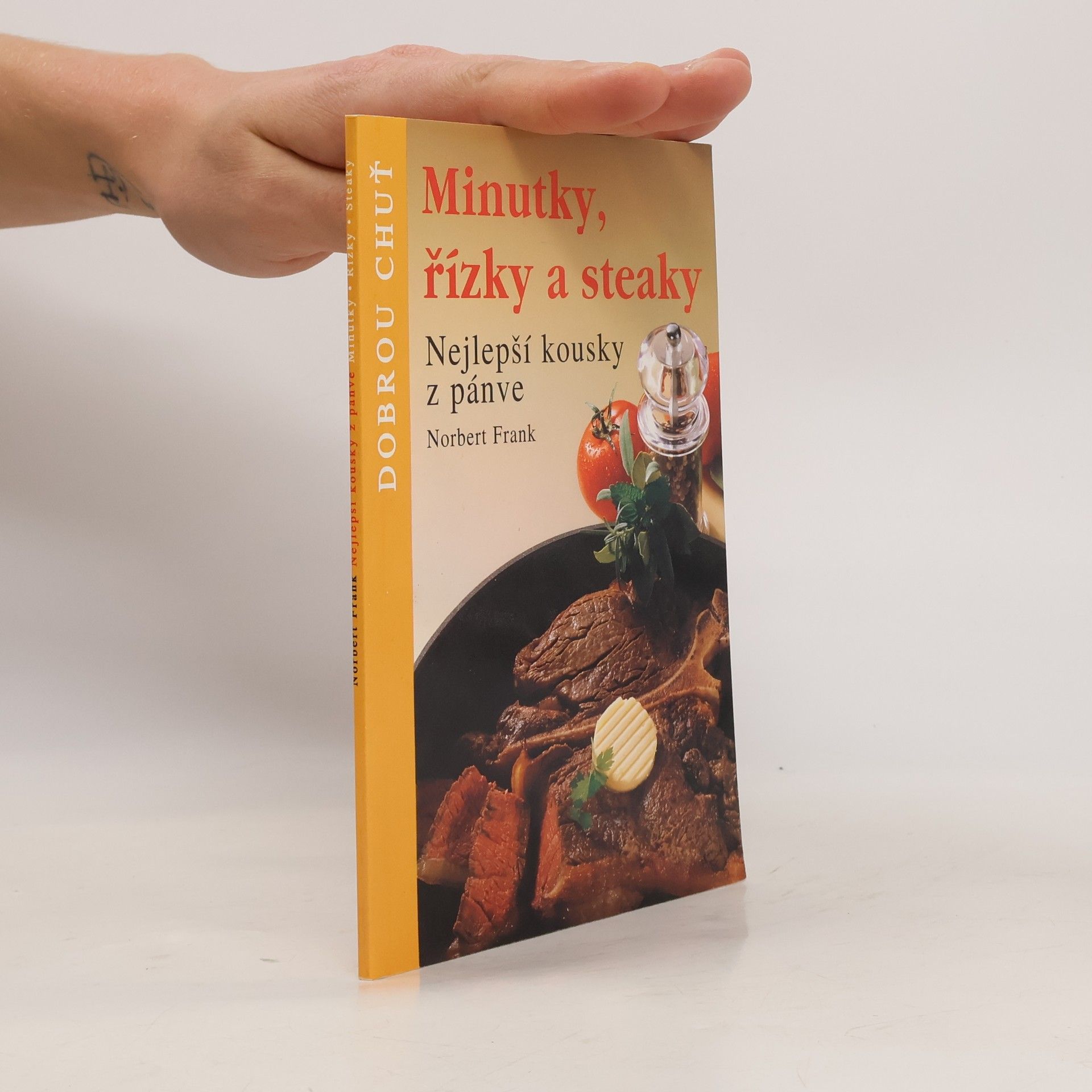 Minutky, řízky a steaky