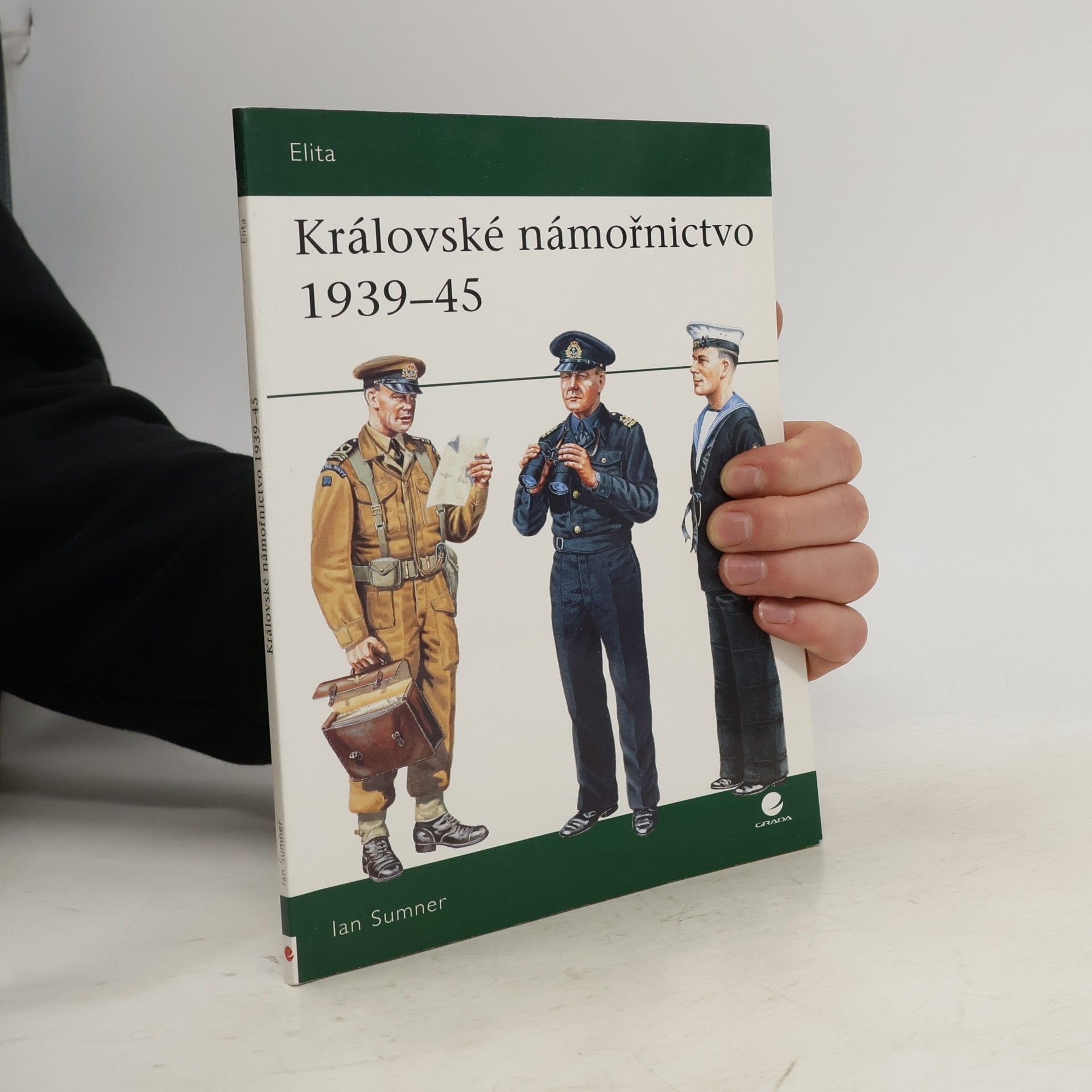 Ian Sumner Královské námořnictvo 1939-45