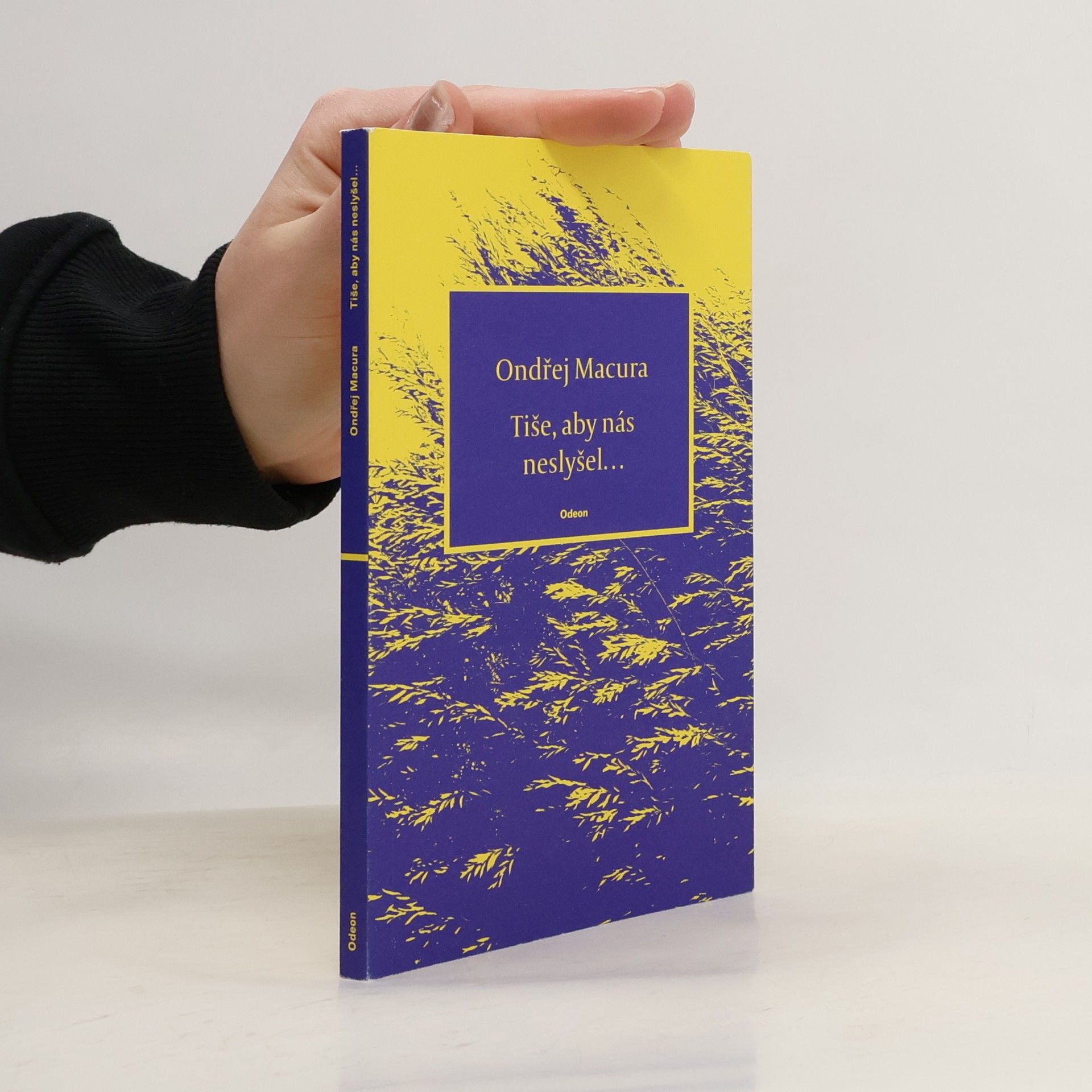 Ondřej Macura Tiše, aby nás neslyšel...