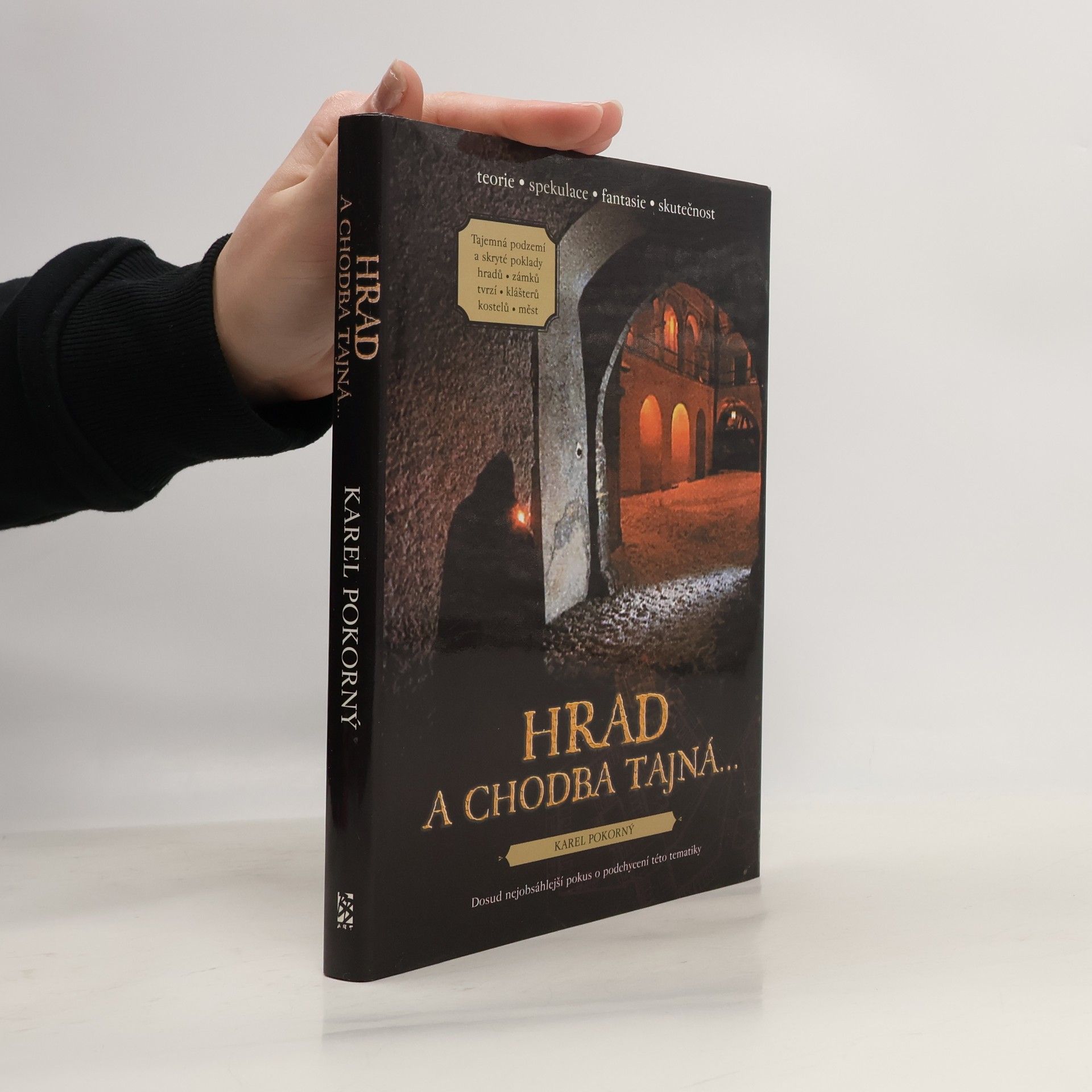 Karel Pokorný Hrad a chodba tajná