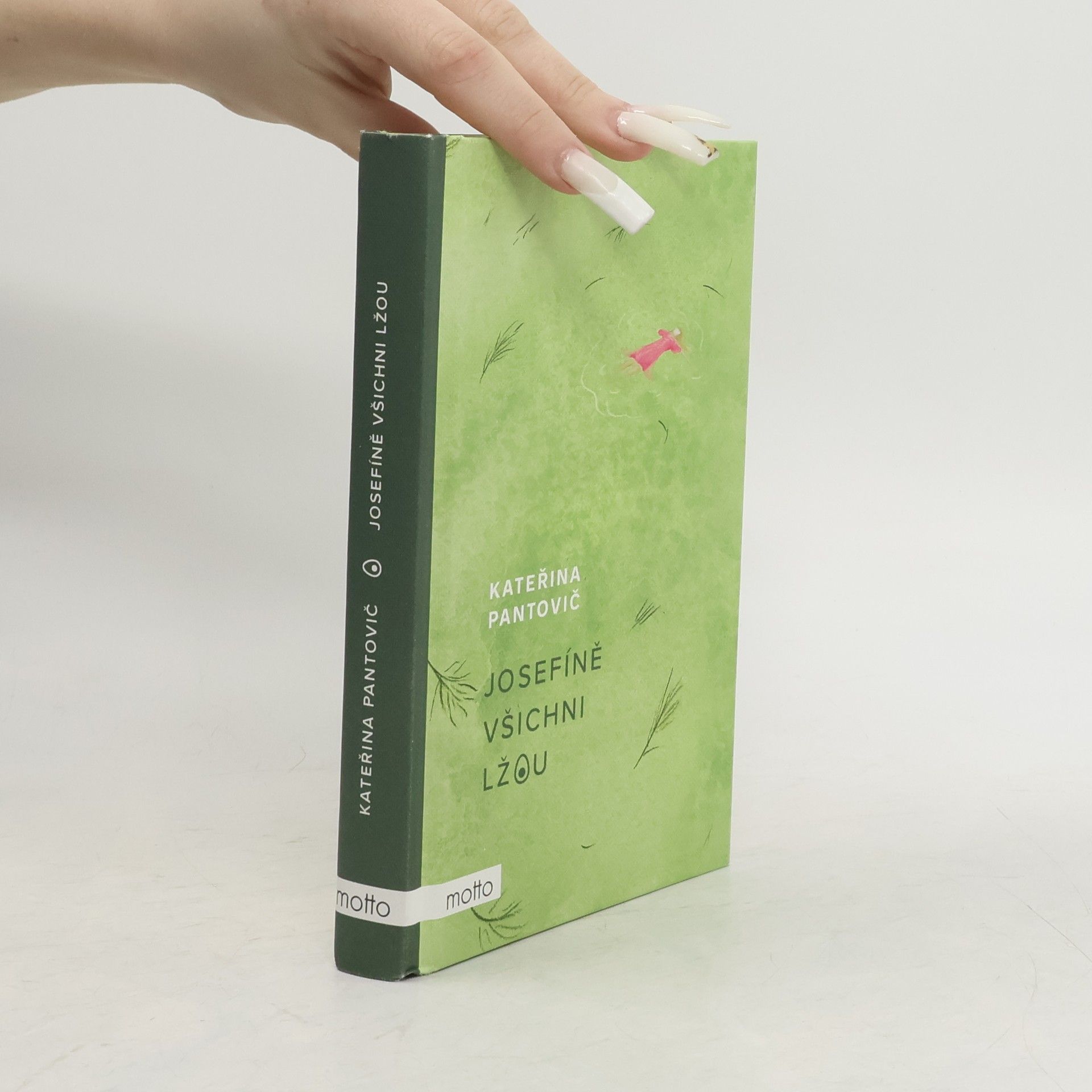 Kateřina Pantovič Josefíně všichni lžou