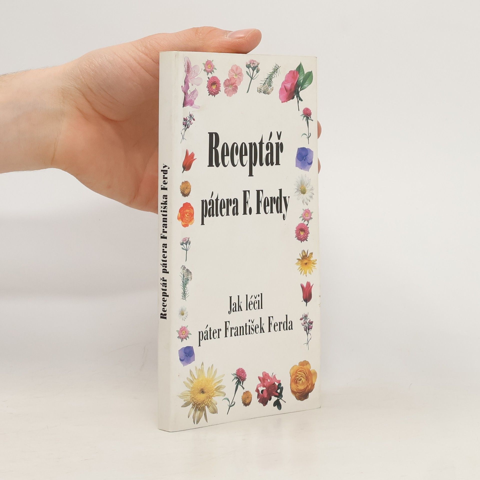 František Ferda Receptář pátera F. Ferdy