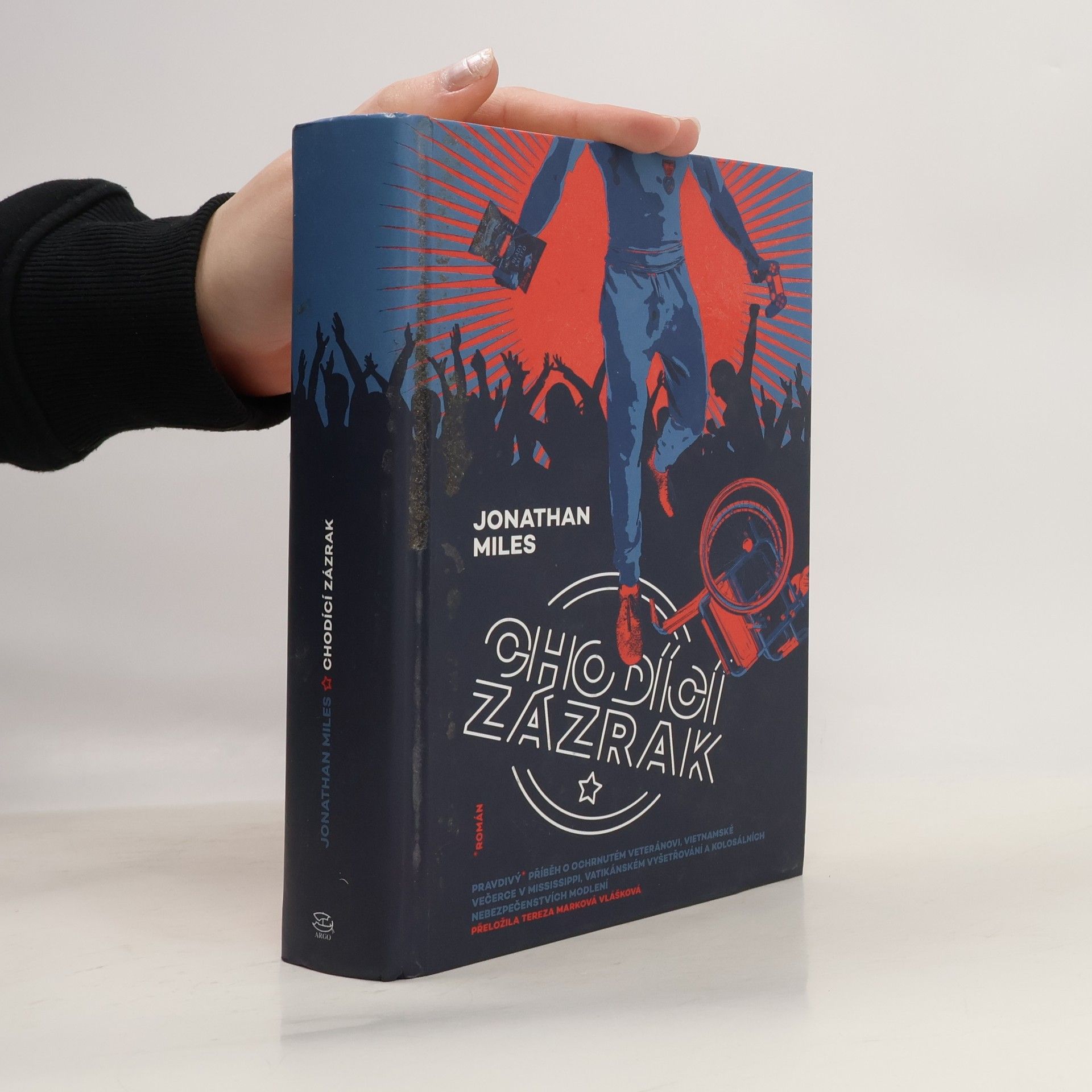 Jonathan Miles Chodící zázrak