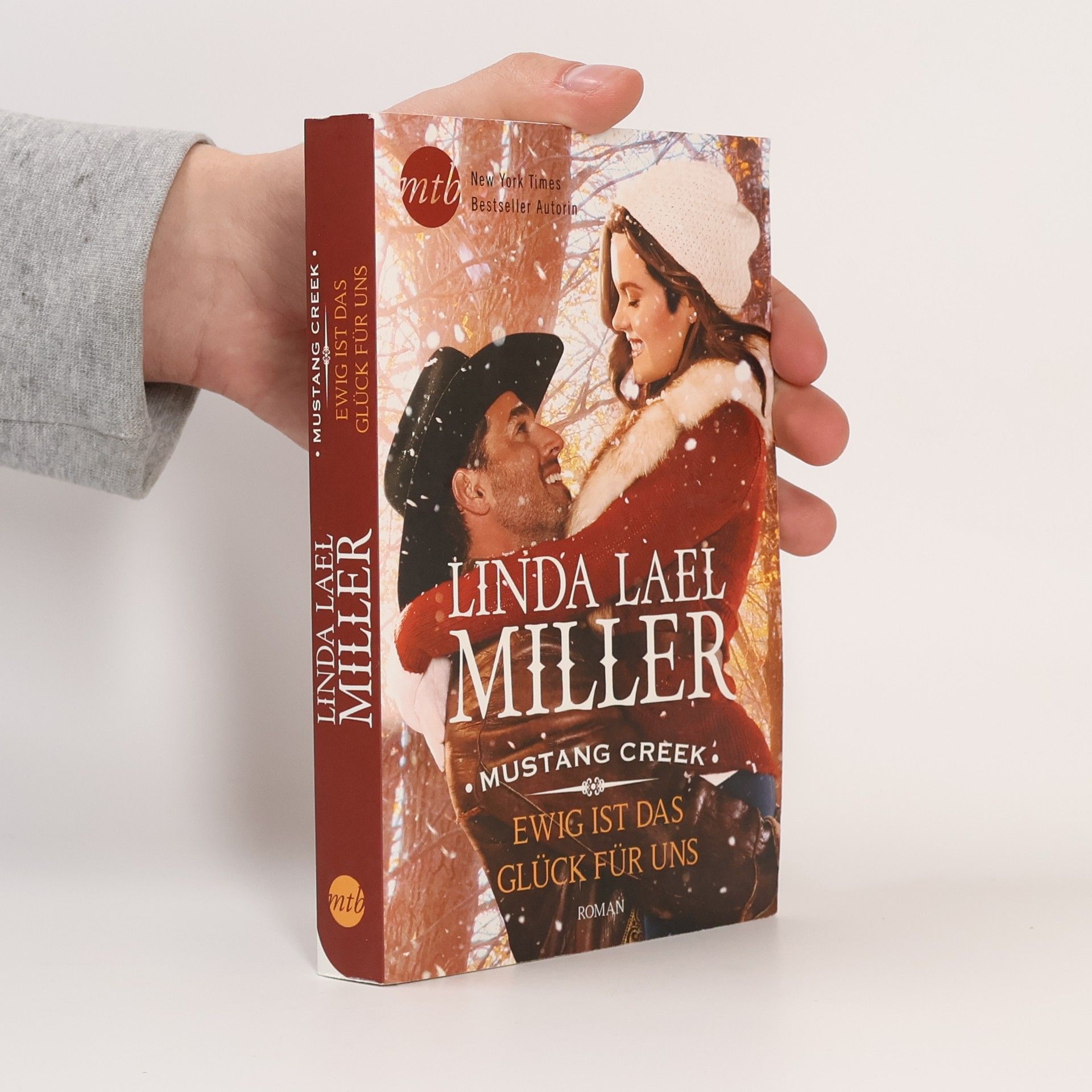 Linda Lael Miller Mustang Creek - ewig ist das Glück für uns