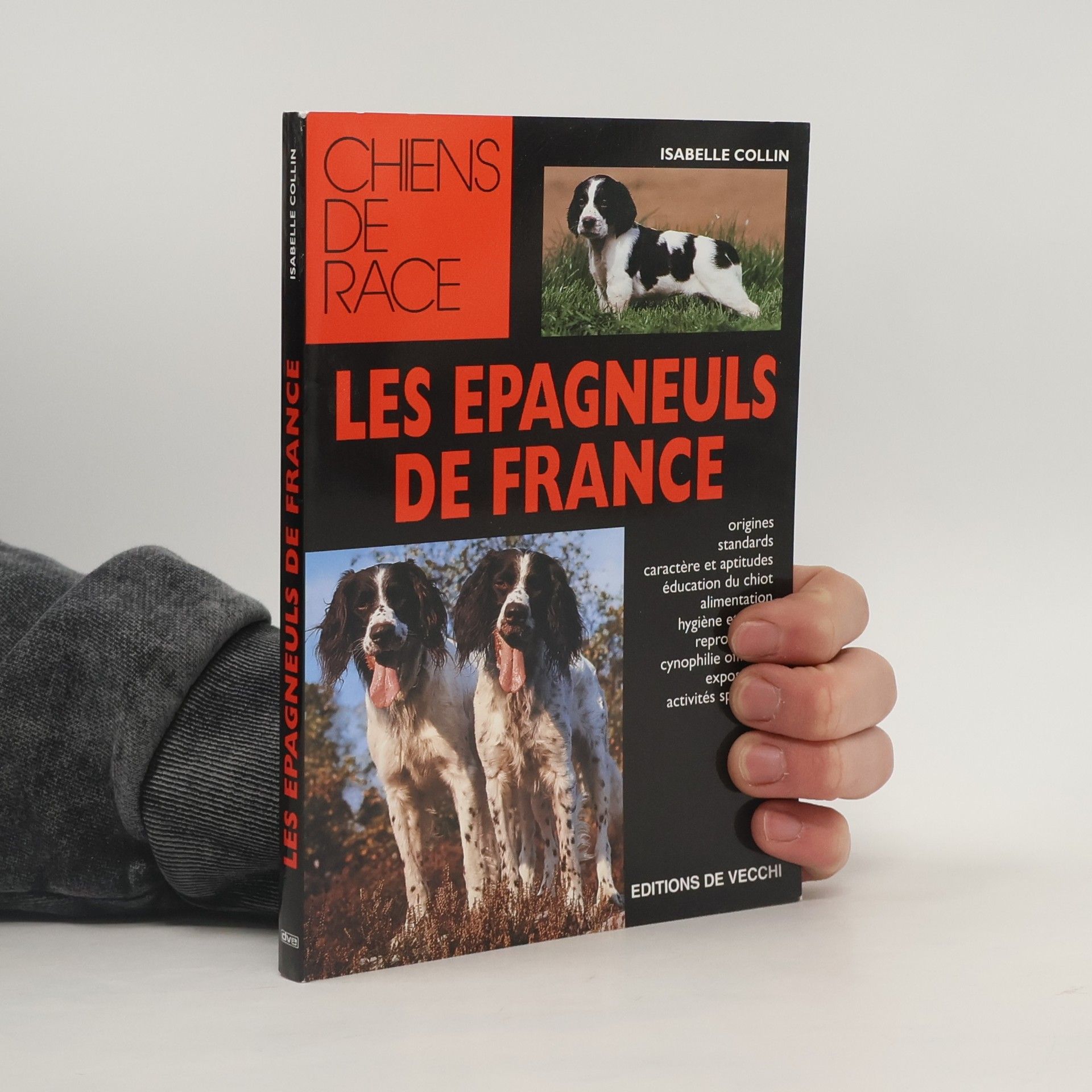 Isabelle Collin Les épagneuls de France