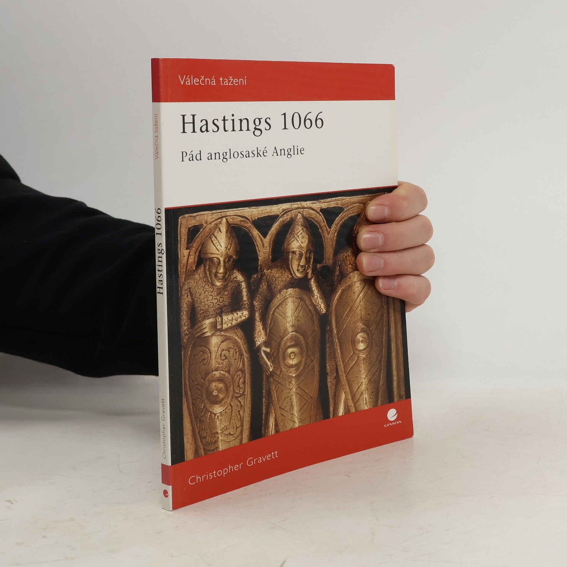 Christopher Gravett Hastings 1066