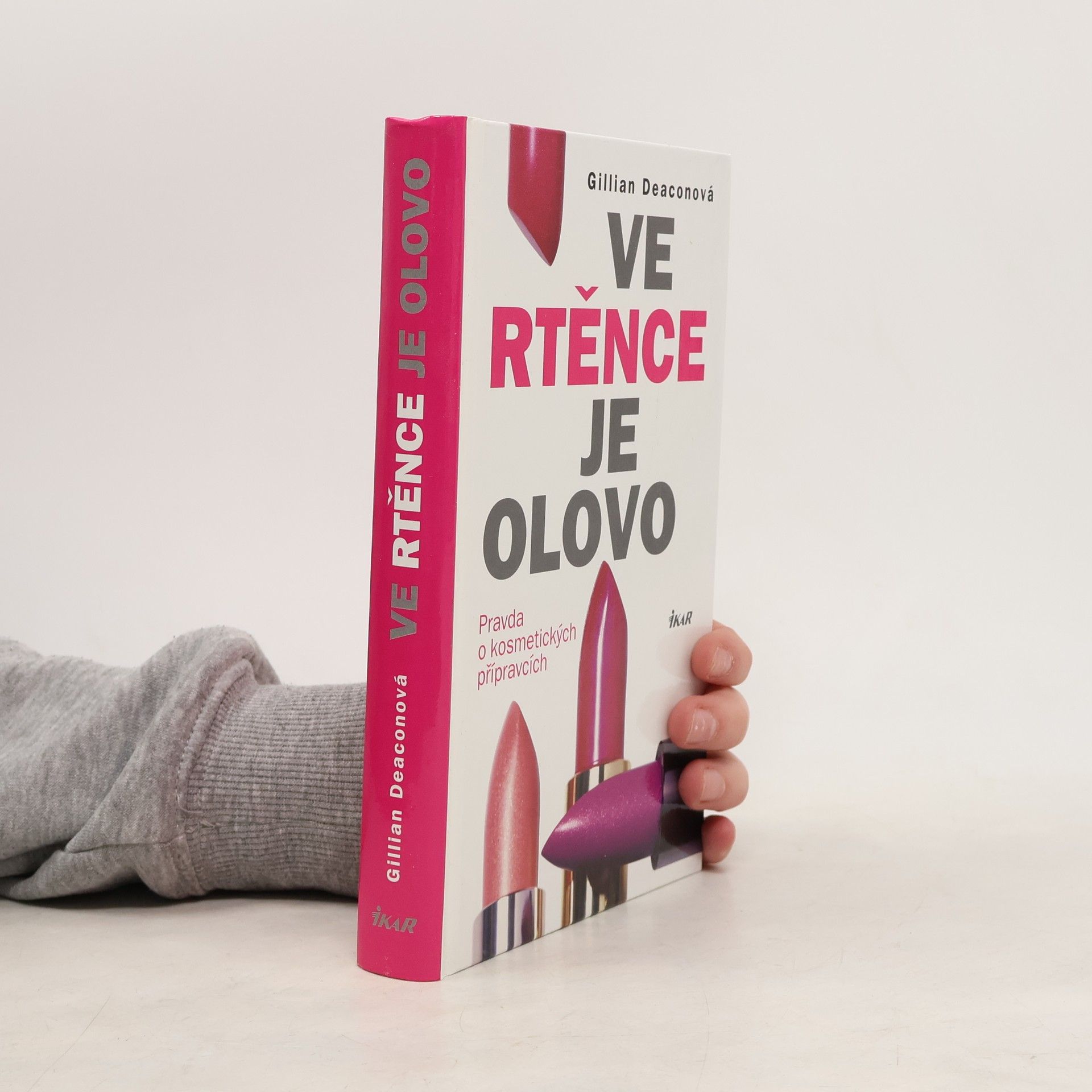 Gillian Deacon Ve rtěnce je olovo