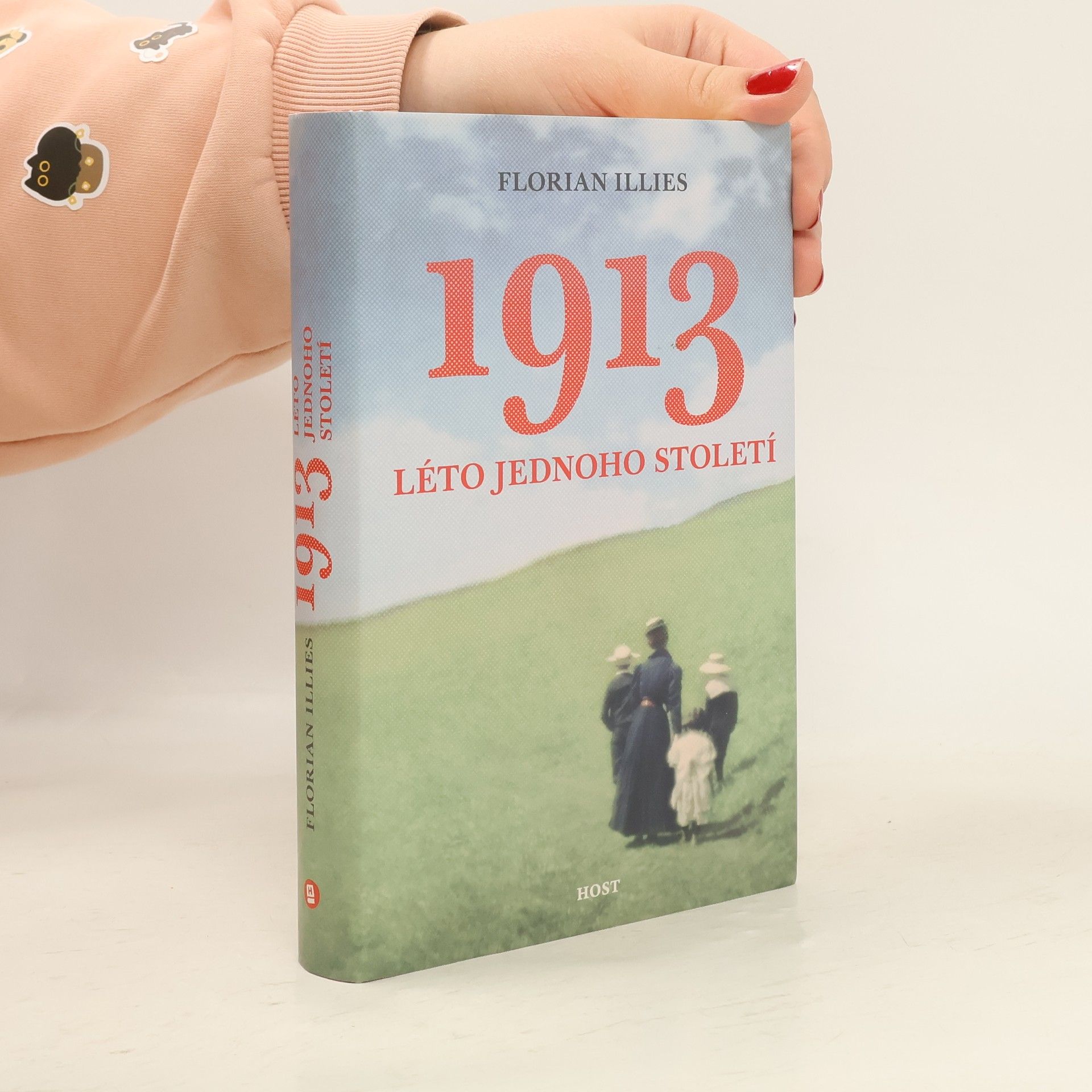 Florian Illies 1913 : léto jednoho století